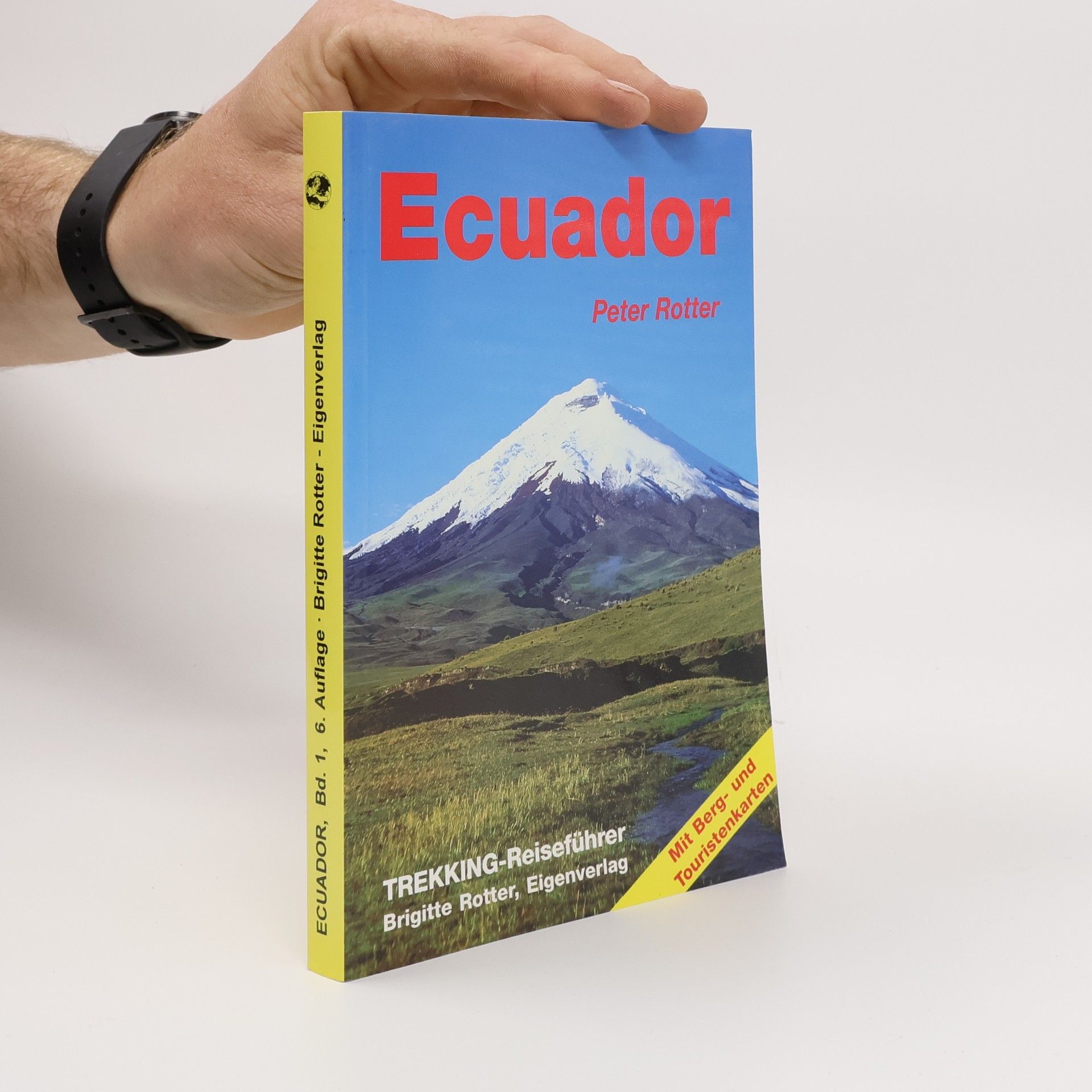 Peter Rotter Ecuador - 6. Auflage
