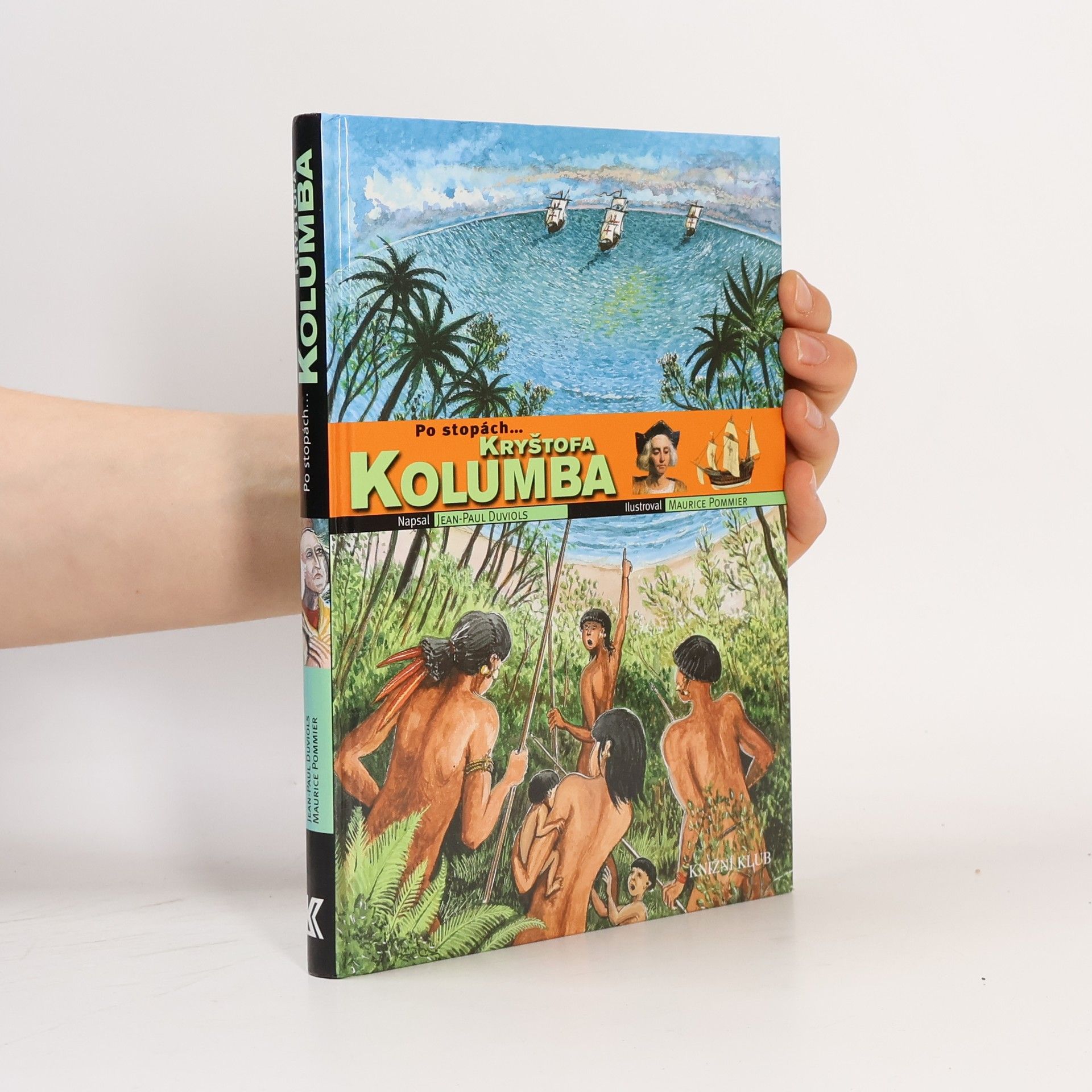 Jean-Paul Duviols Po stopách... Kryštofa Kolumba