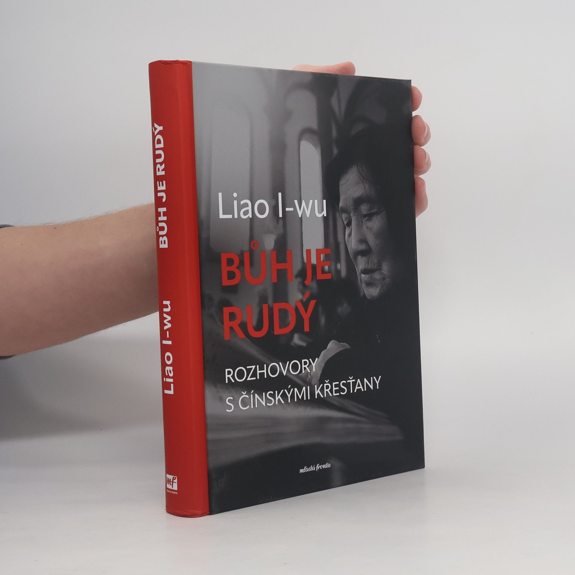 Liao Yiwu Bůh je rudý