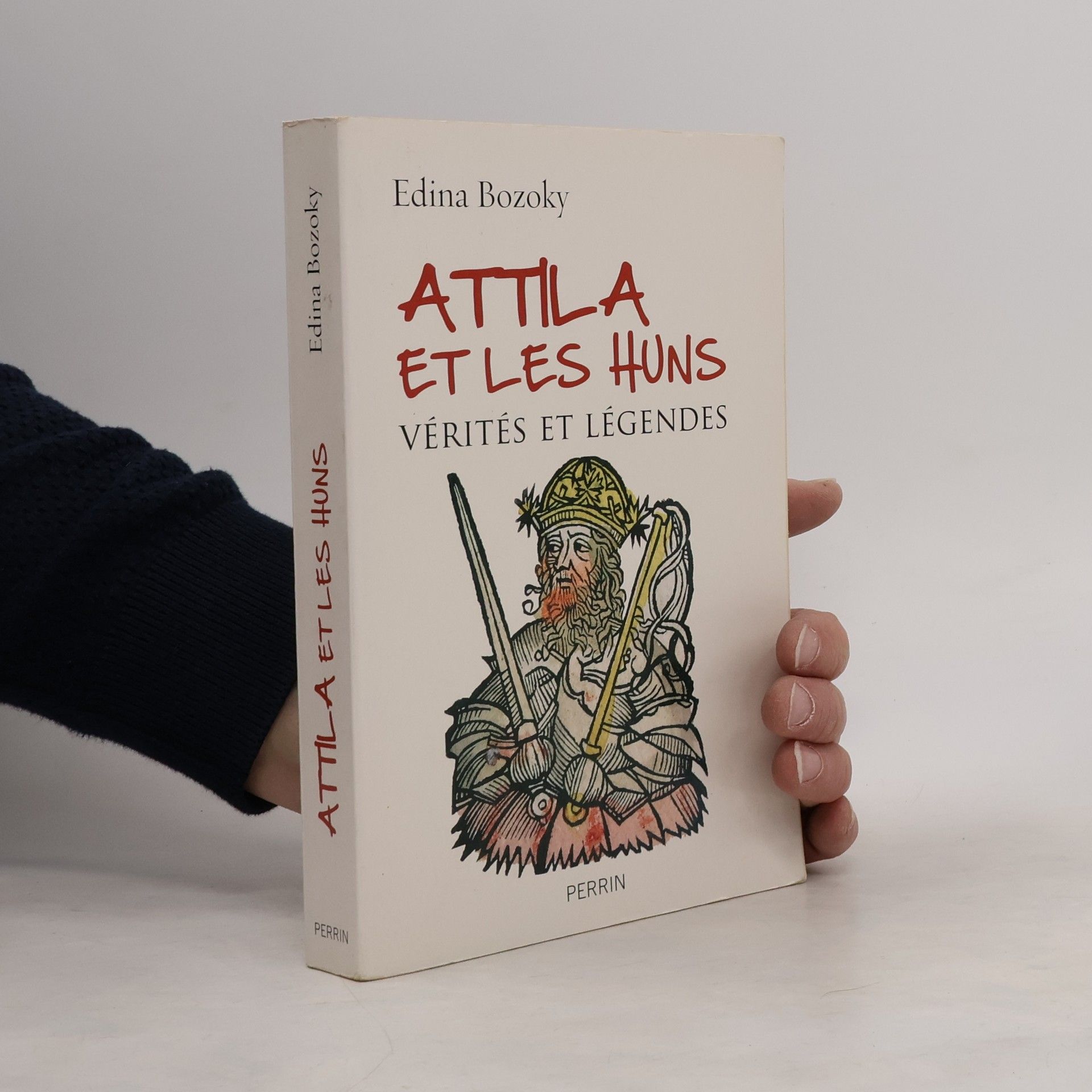 Edina Bozóky Attila et les Huns