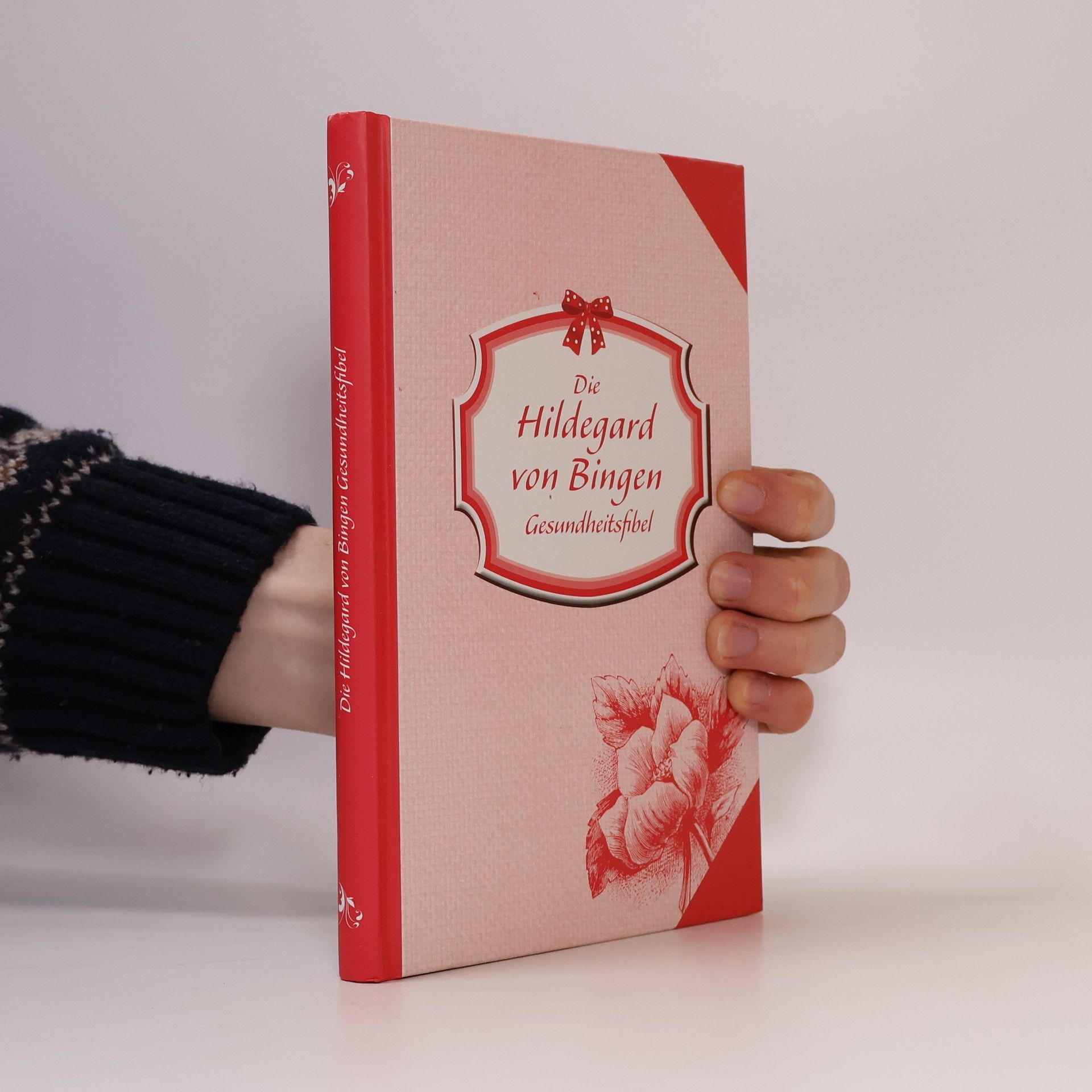 Autorenkollektiv Die Hildegard von Bingen Gesundheitsfibel