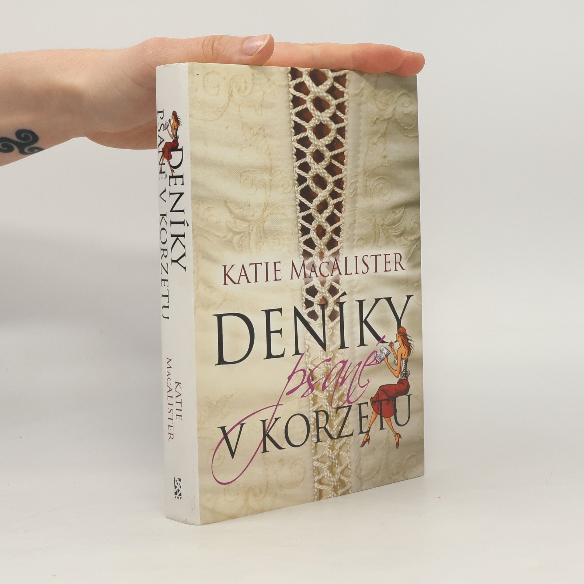 Katie MacAlister Deníky psané v korzetu