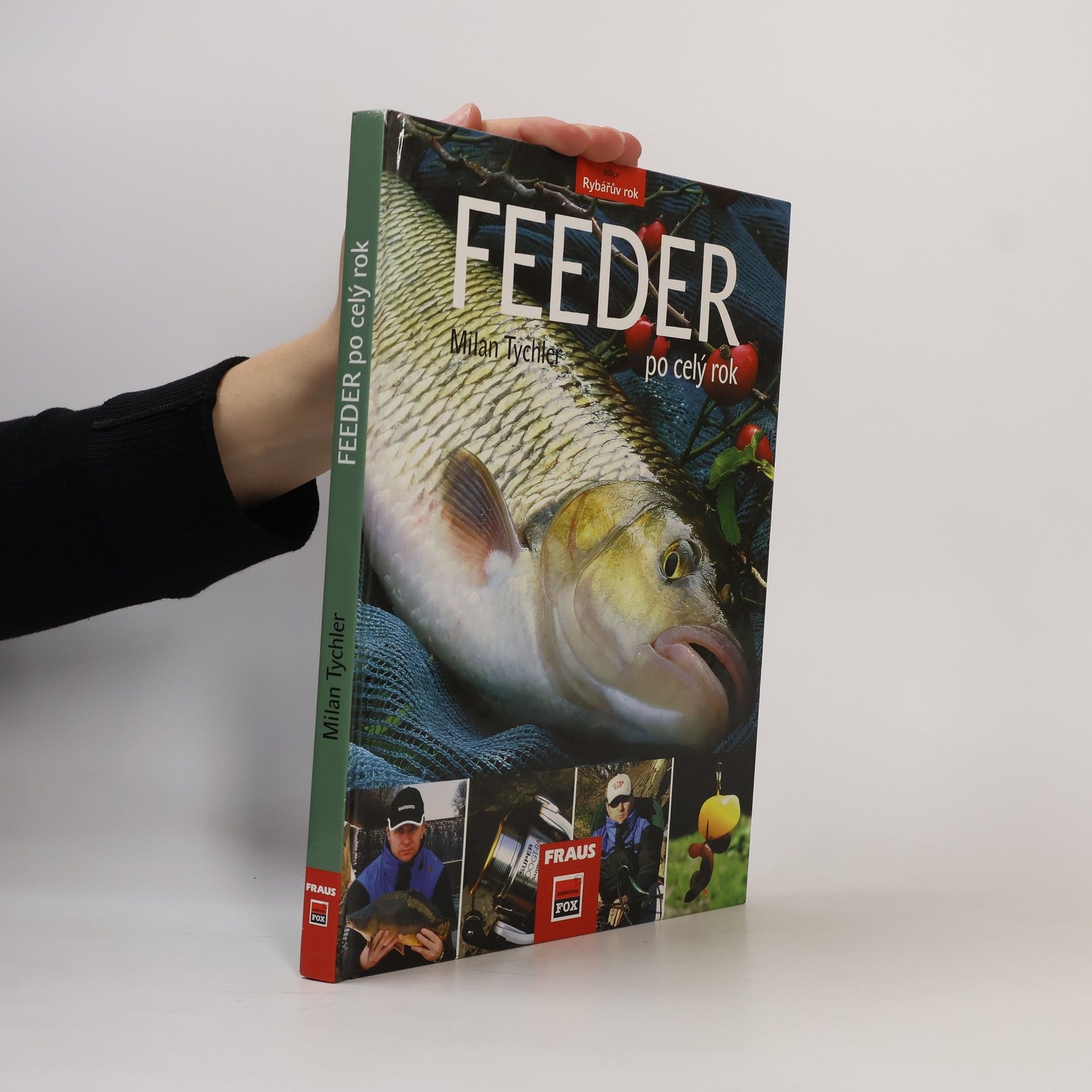 Milan Tychler Feeder po celý rok