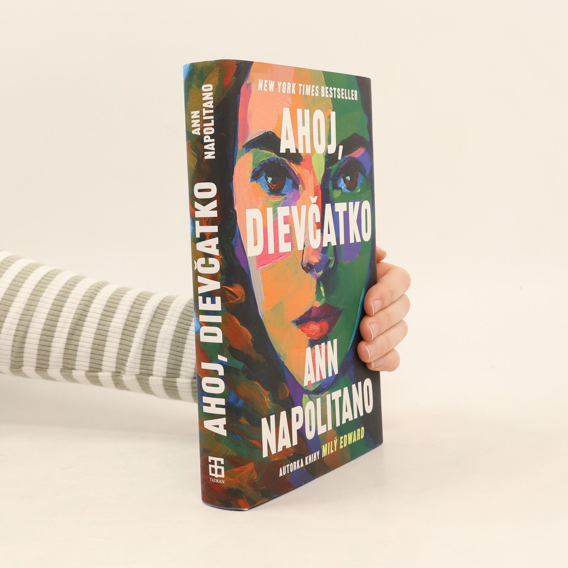 Ann Napolitano Ahoj, dievčatko