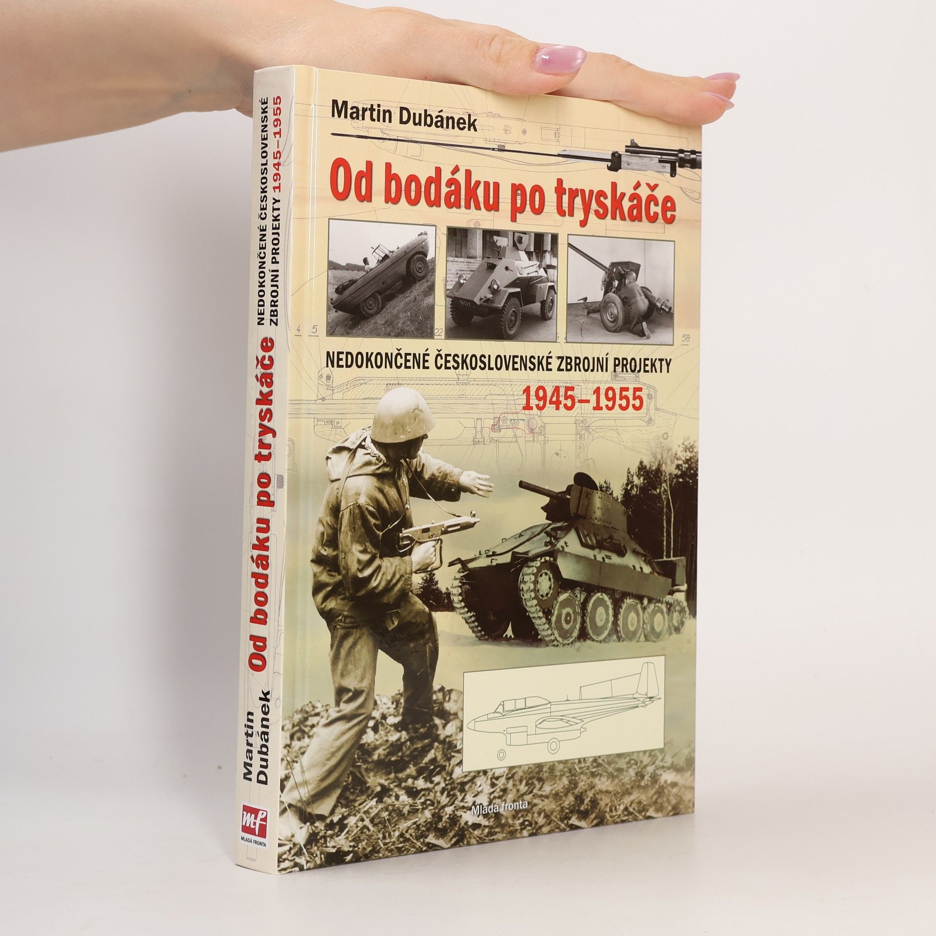 Od bodáku po tryskáče. Nedokončené československé zbrojní projekty