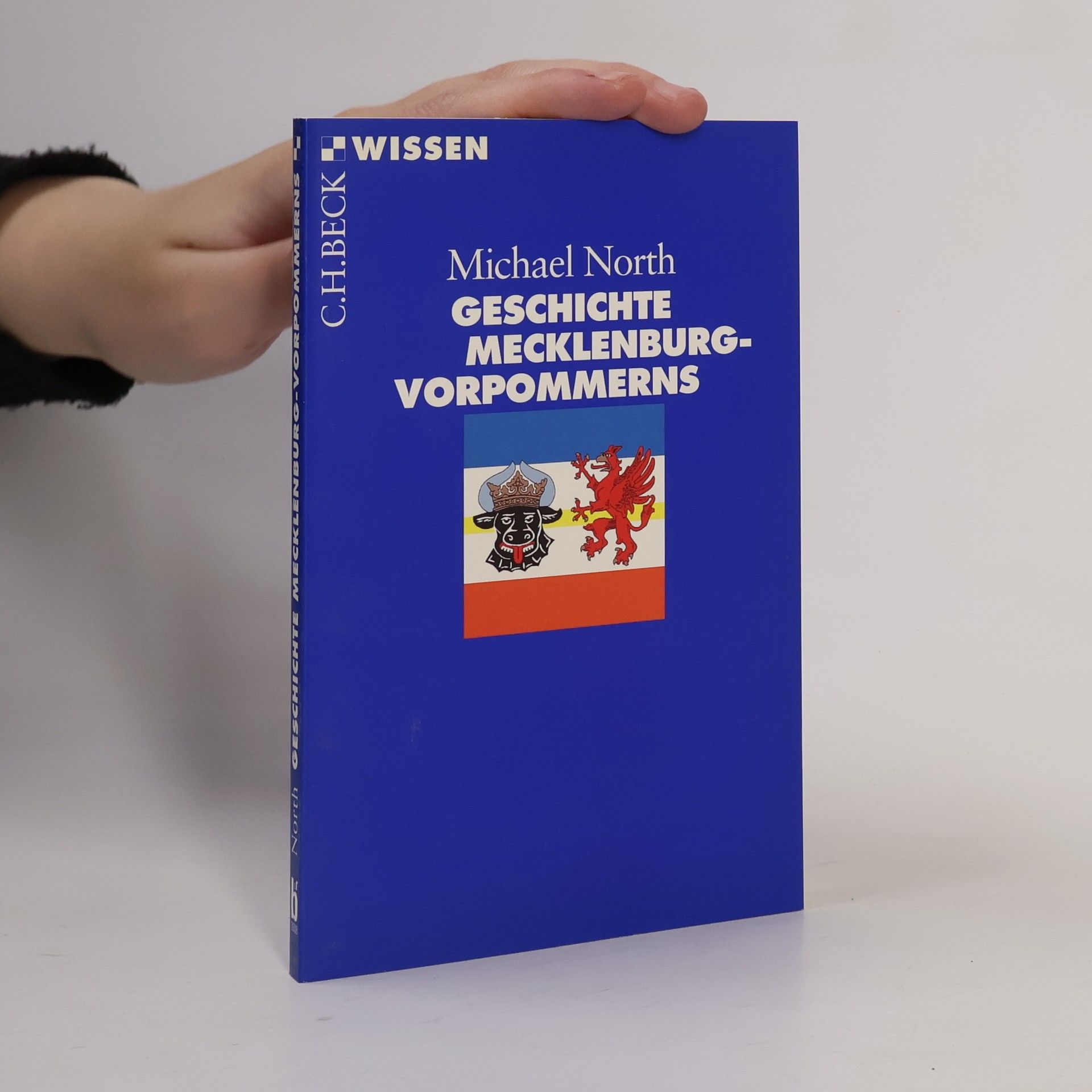 Michael North Beck'sche Reihe: Geschichte Mecklenburg-Vorpommerns