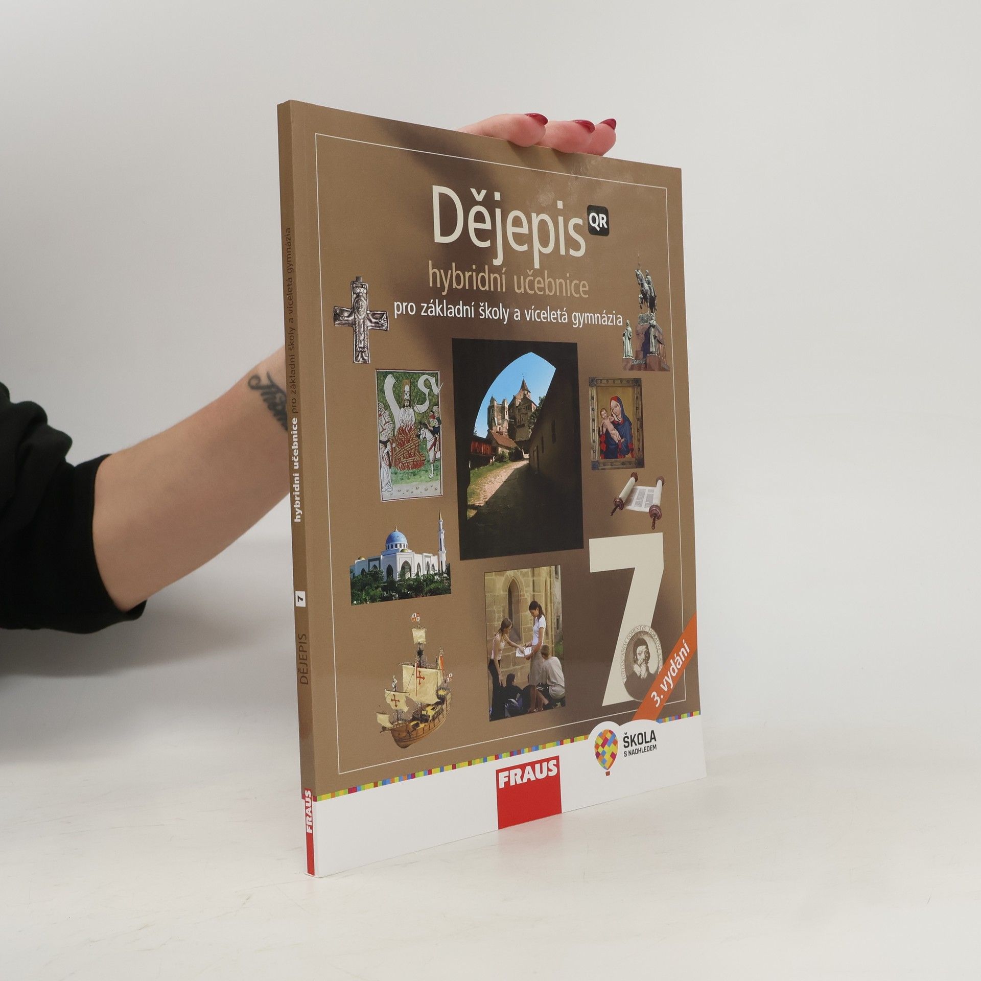 Collectif d'auteurs Dějepis 7 : pro základní školy a víceletá gymnázia