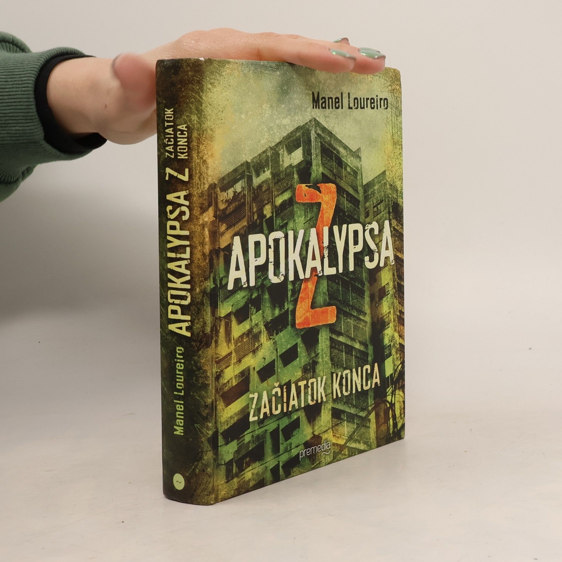 Manel Loureiro Apokalypsa Z: Začiatok konca