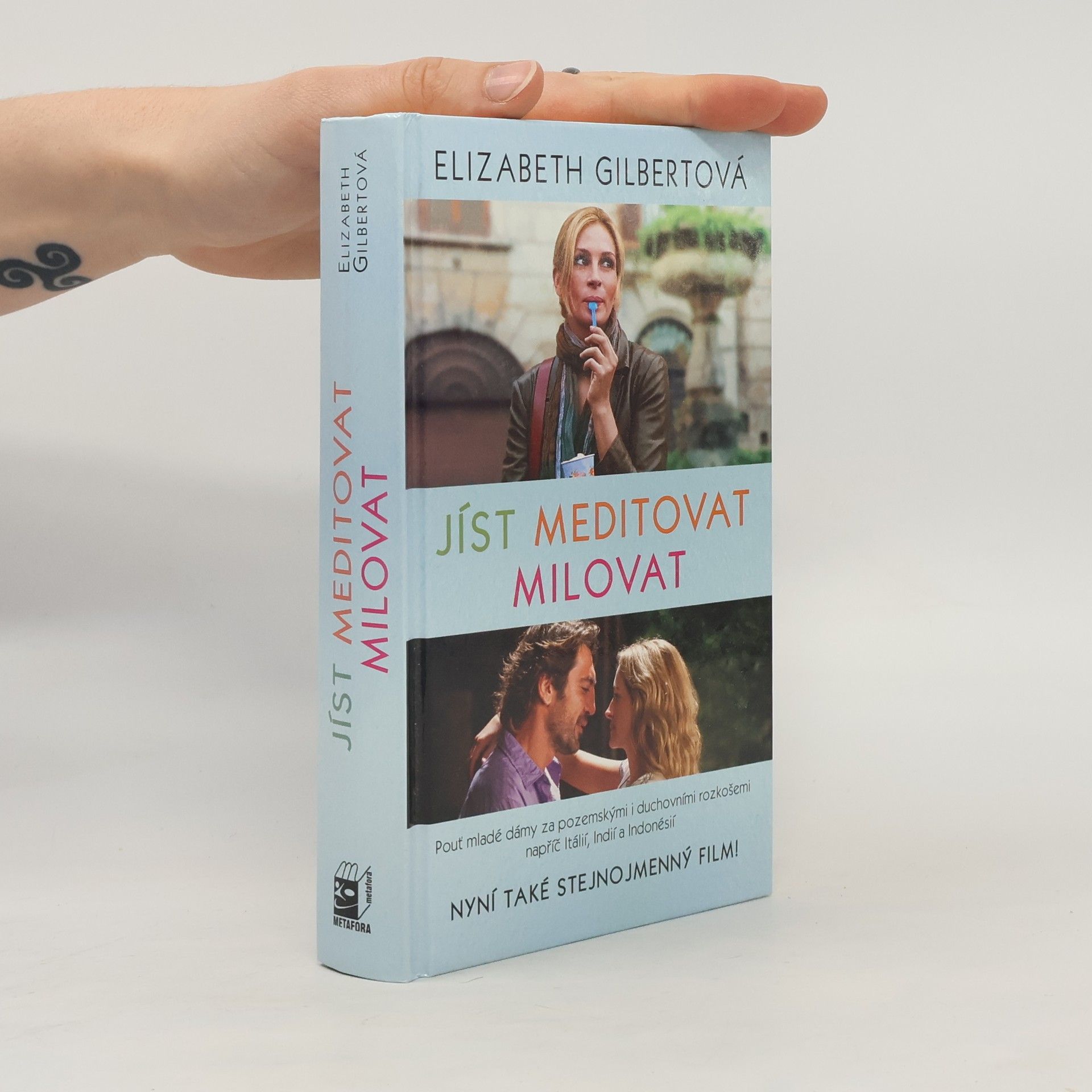 Elizabeth Gilbert Jíst, meditovat, milovat