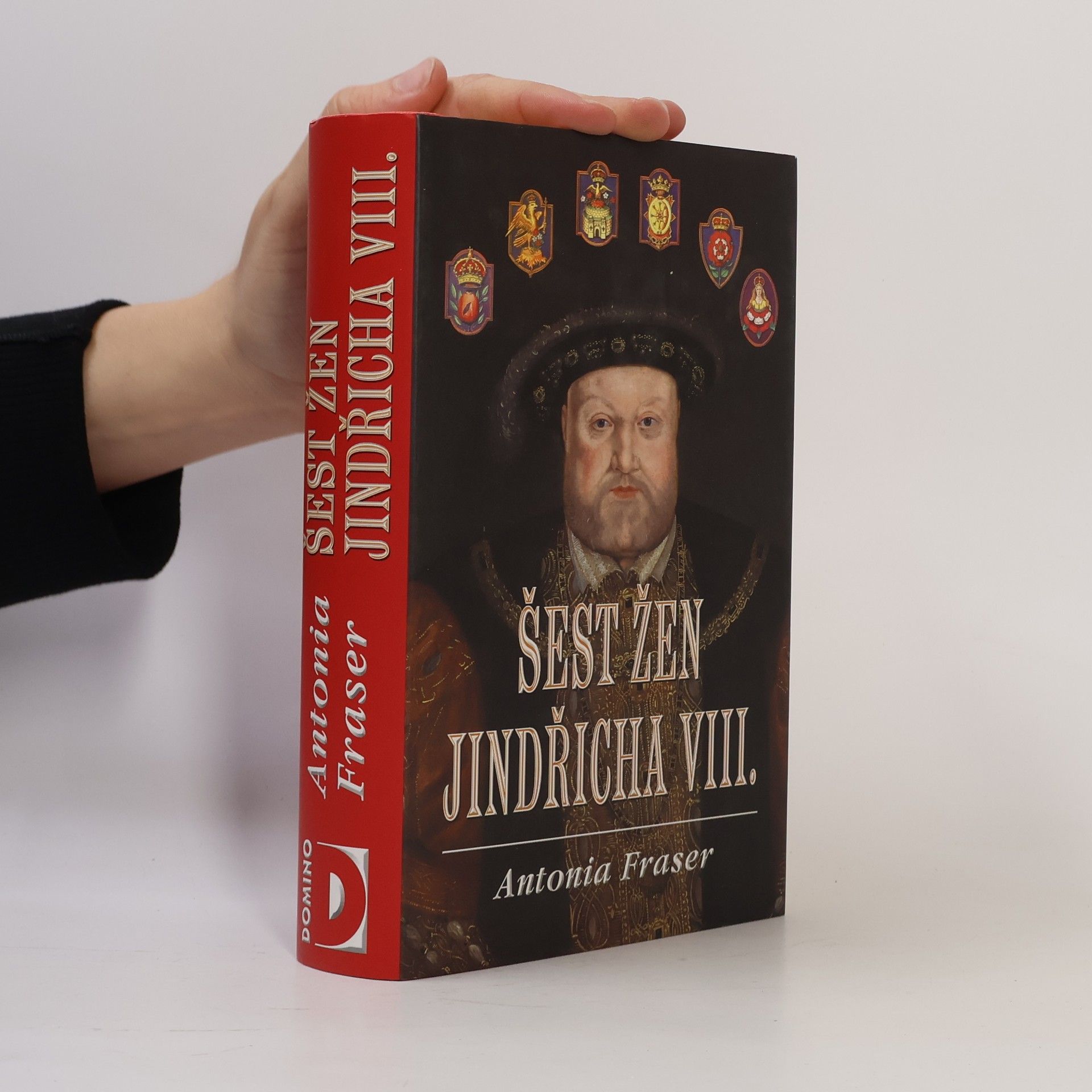 Antonia Fraser Šest žen Jindřicha VIII.