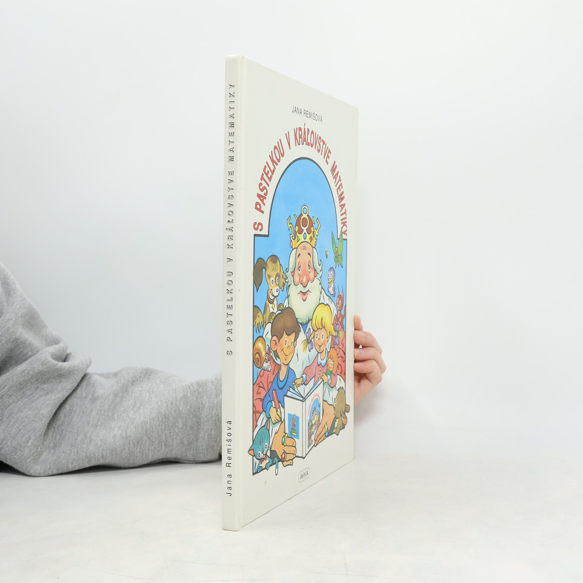 Jana Remišová S pastelkou v kráľovstve matematiky