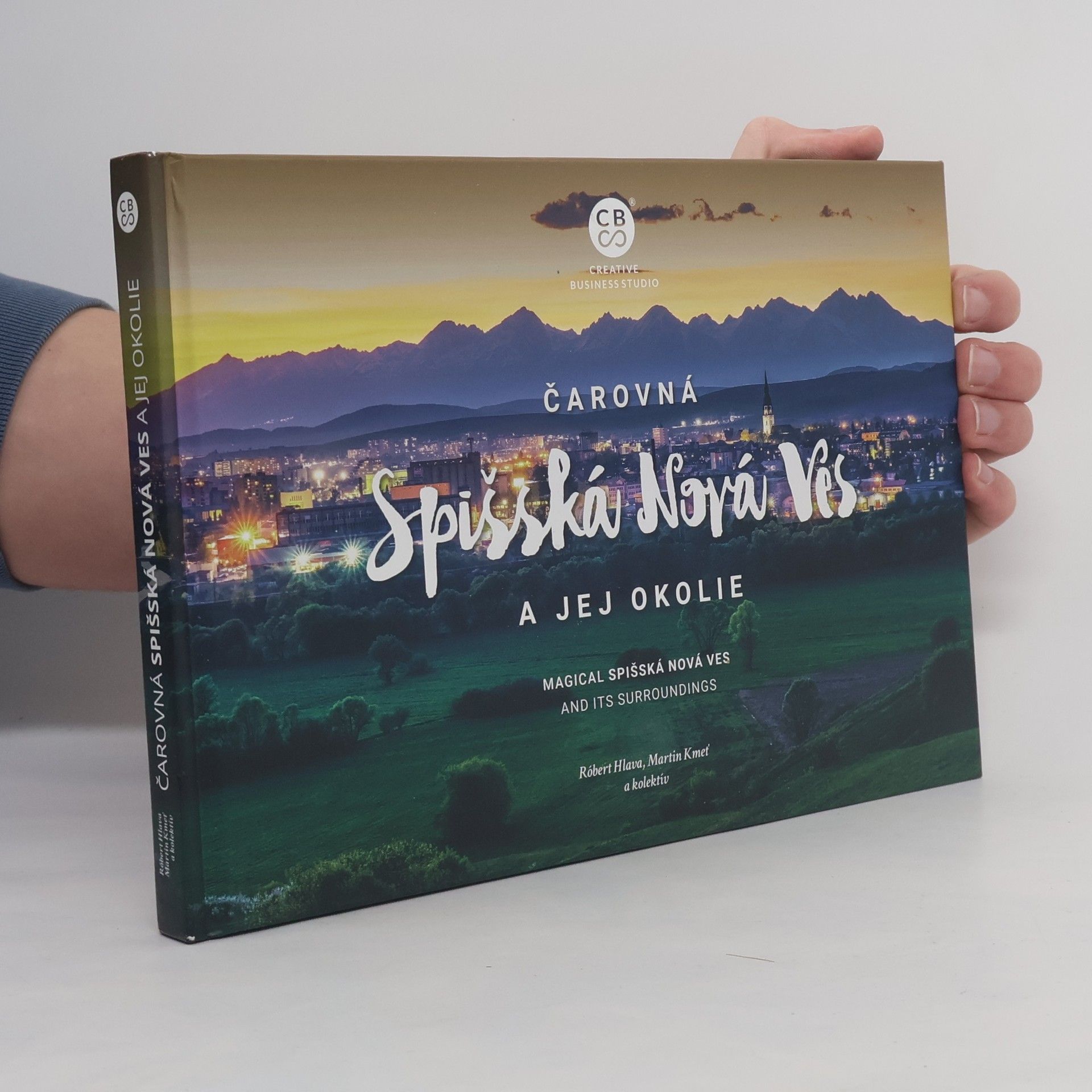 Róbert Hlava Čarovná Spišská Nová Ves a jej okolie