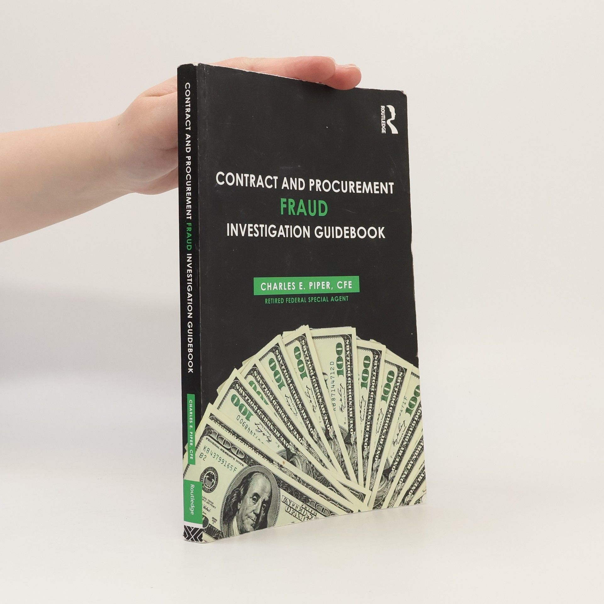 Charles E. Piper Contract and Procurement Fraud Investigation Guidebook