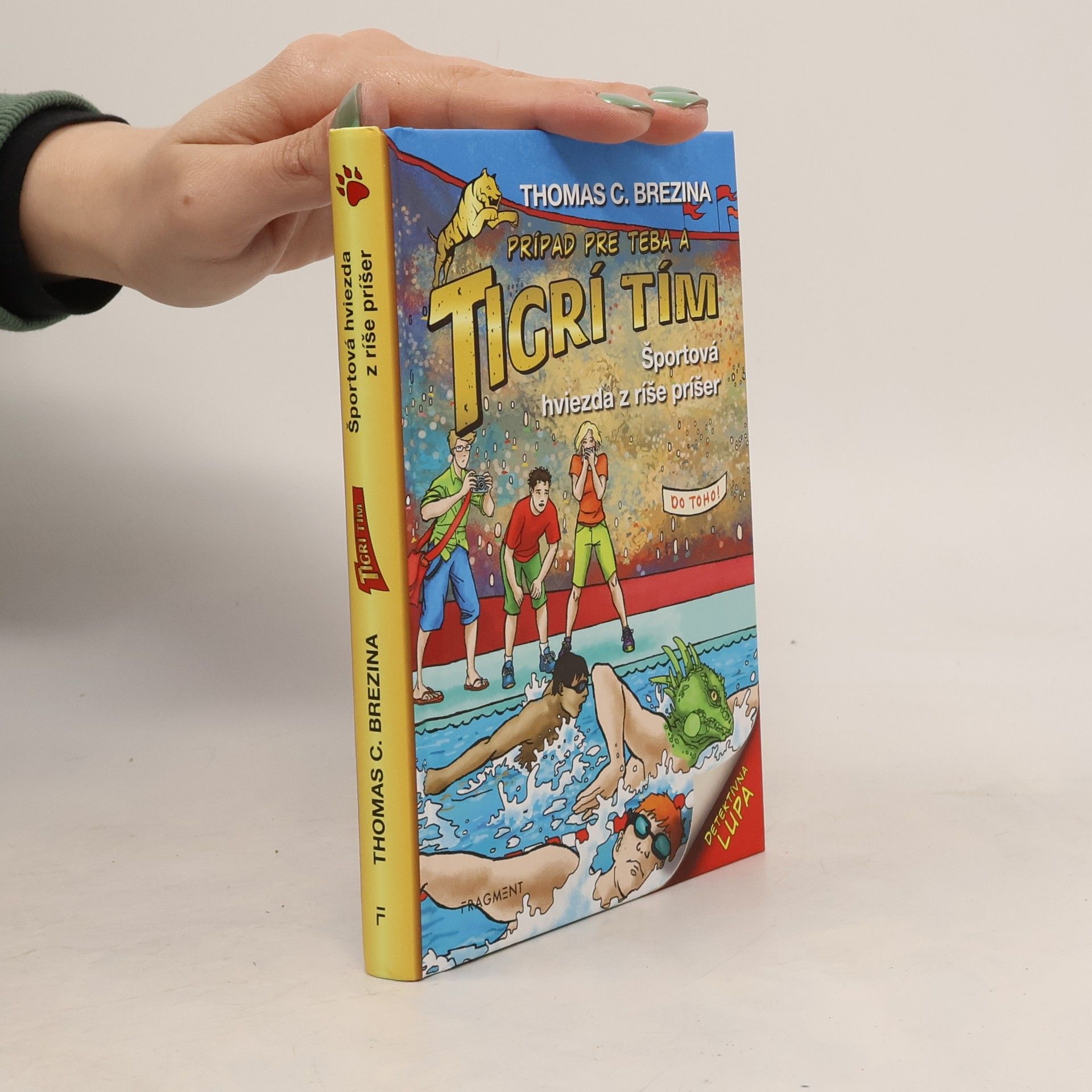 Thomas Brezina Prípad pre teba a Tigrí Tím