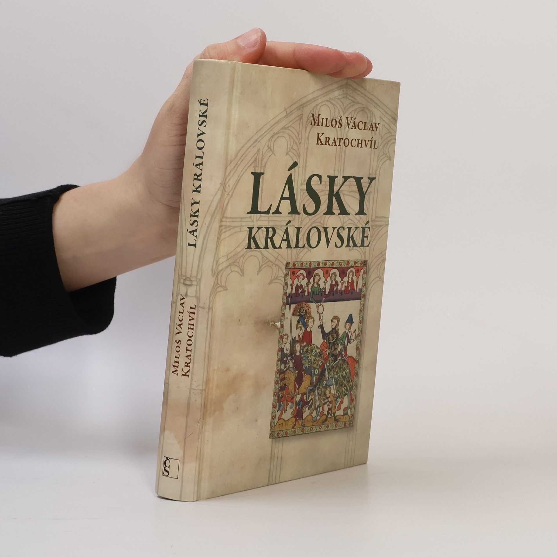 Miloš Václav Kratochvíl Lásky královské