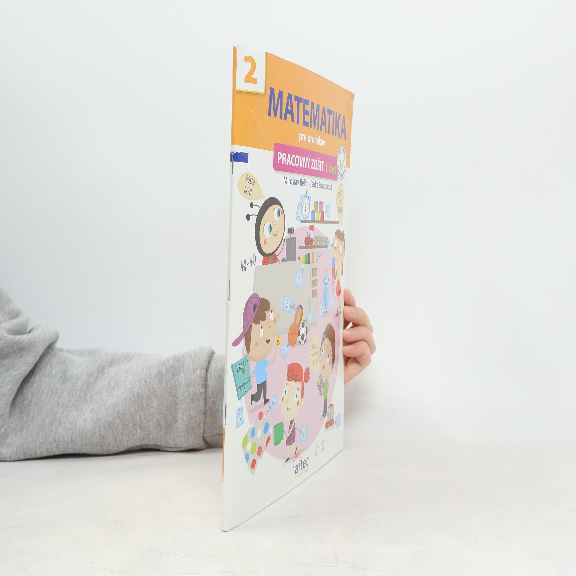 Miroslav Belic Matematika pre druhákov (pracovný zošit 1. časť)