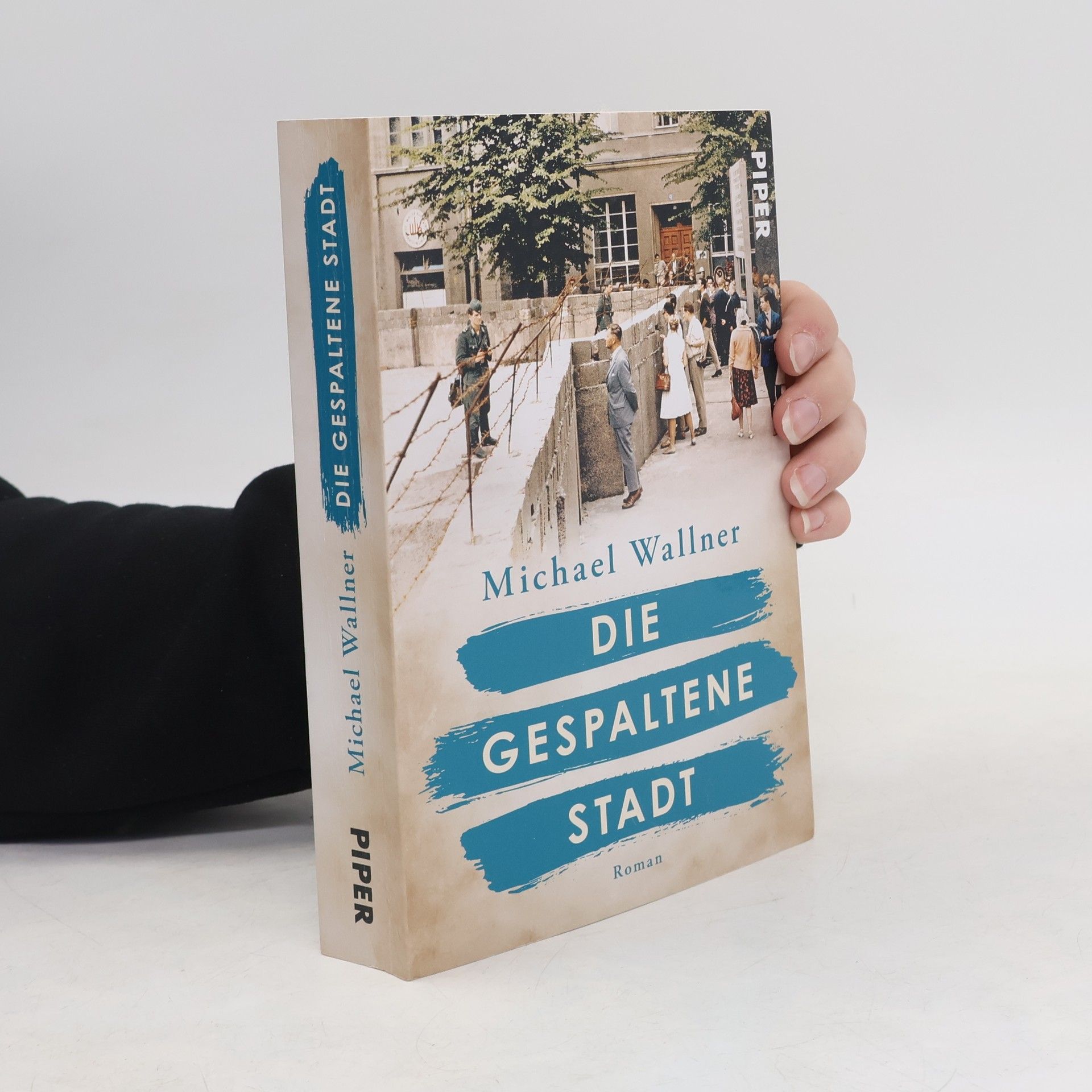 Michael Wallner Die gespaltene Stadt