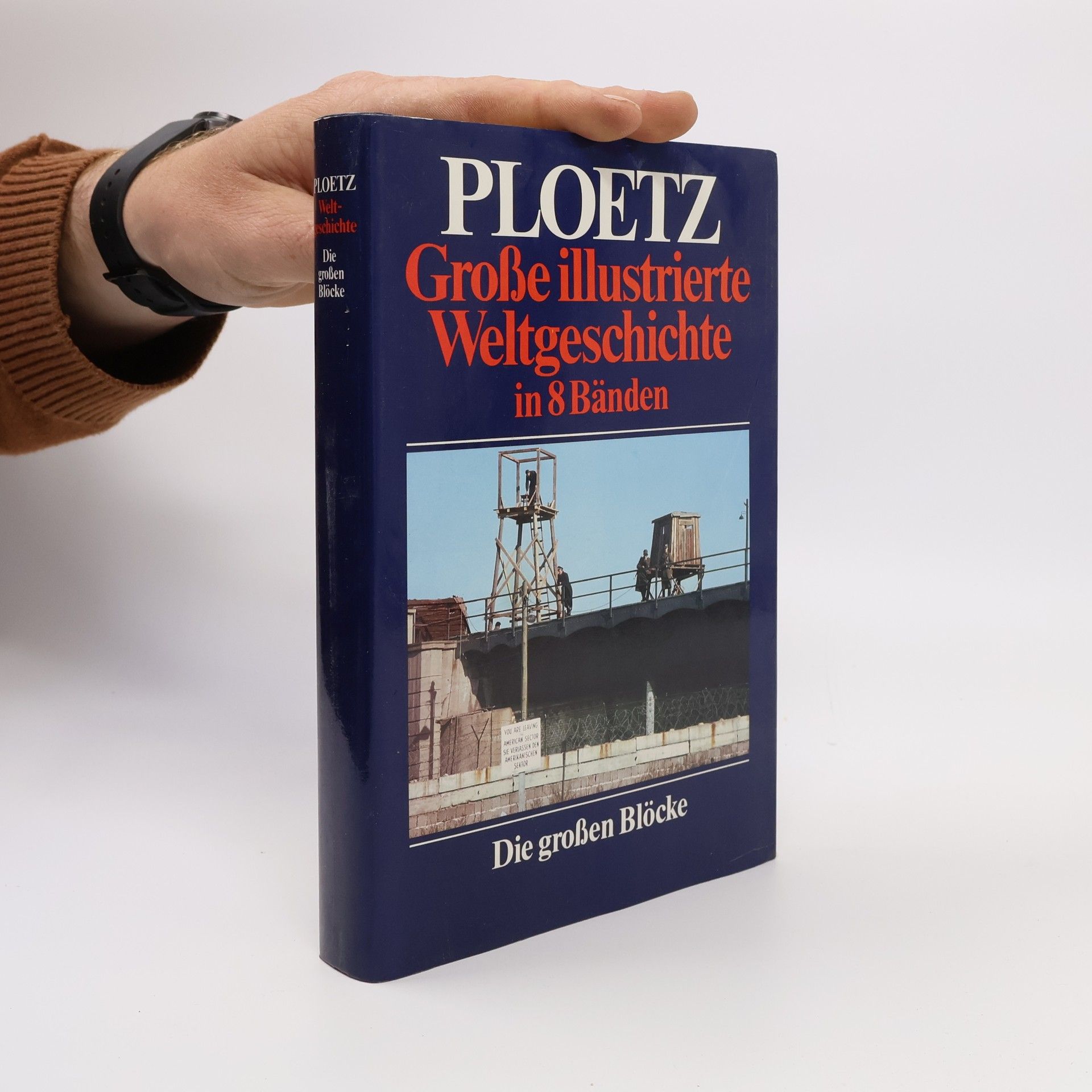 Autorenkollektiv Große illustrierte Weltgeschichte in 8 Bänden. Die großen Blöcke