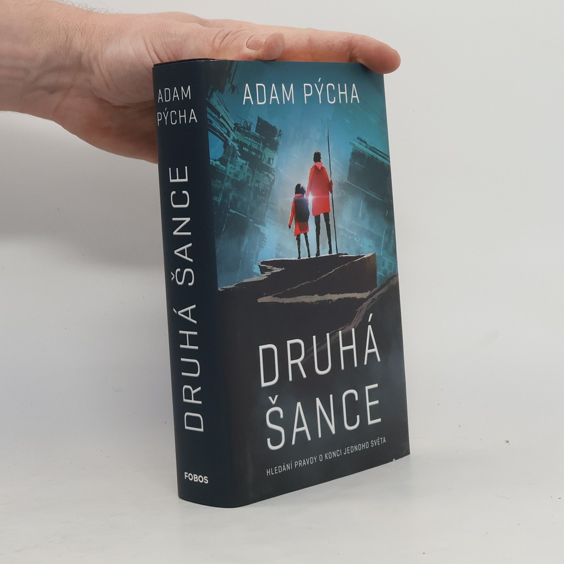Adam Pýcha Druhá šance