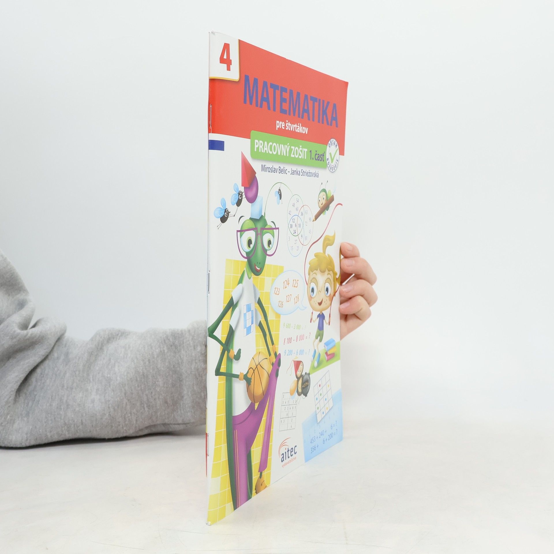 Miroslav Belic Matematika pre štvrtákov - pracovný zošit 1. časť