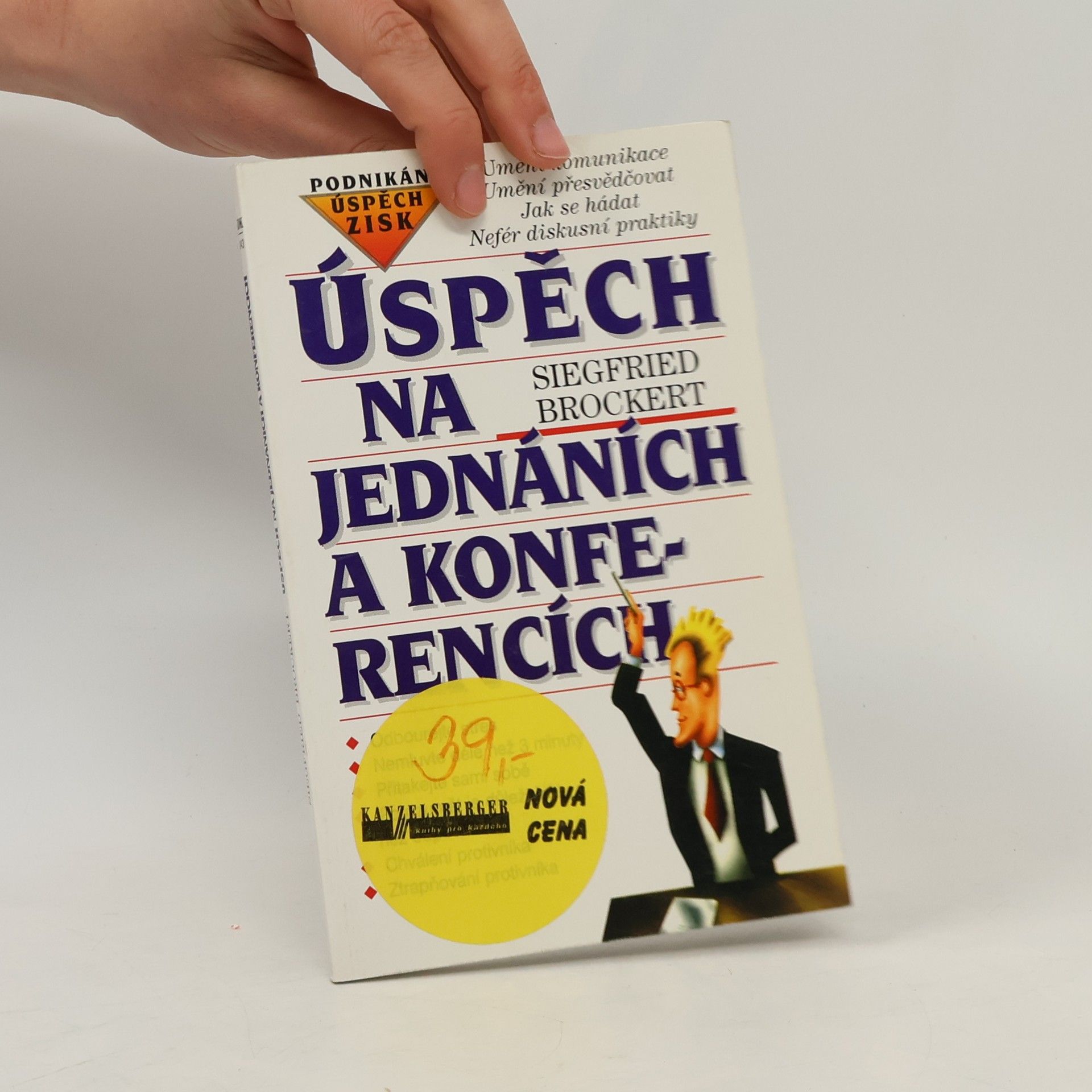 Siegfried Brockert Úspěch na jednáních a konferencích