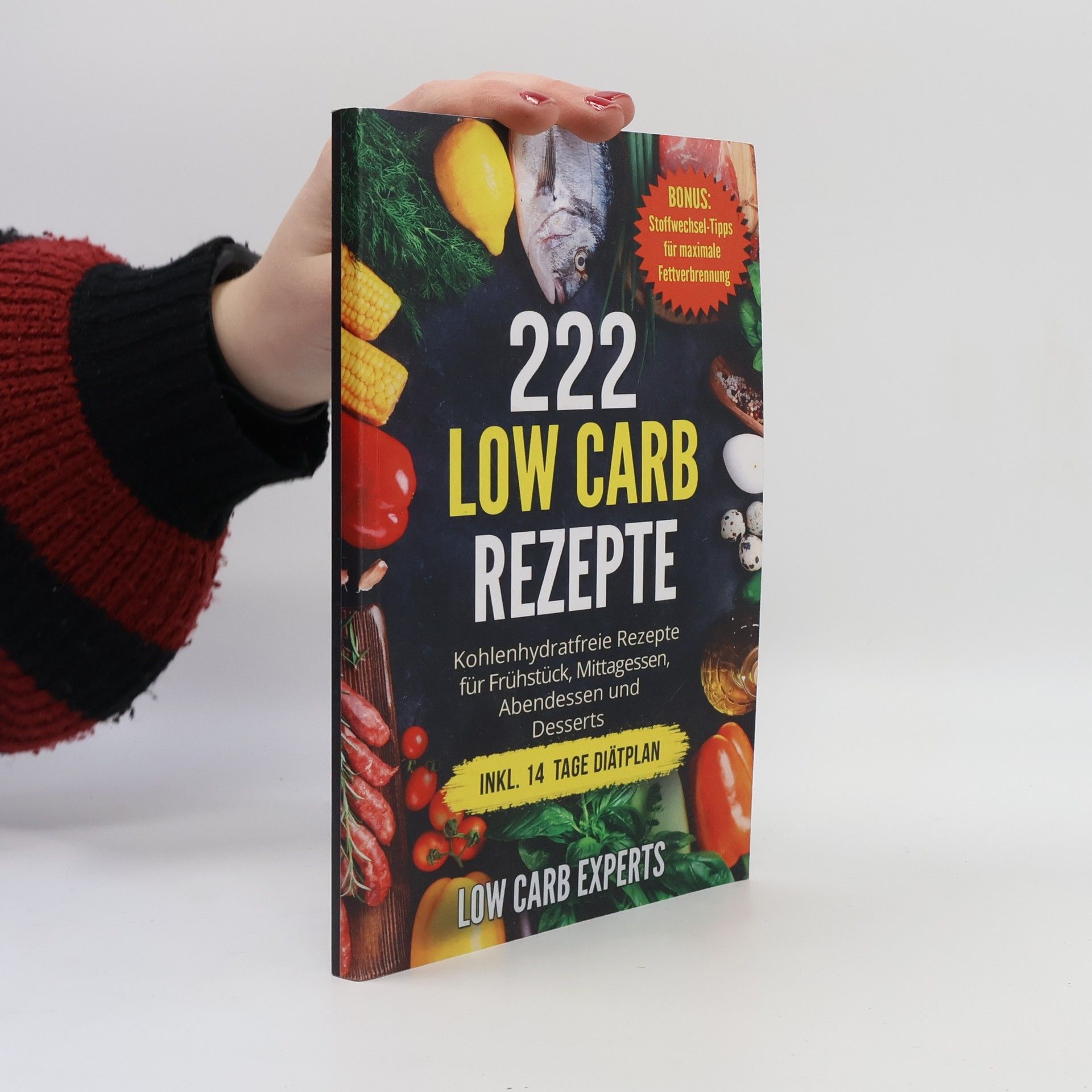 Kolektiv autorů 222 Low Carb Rezepte