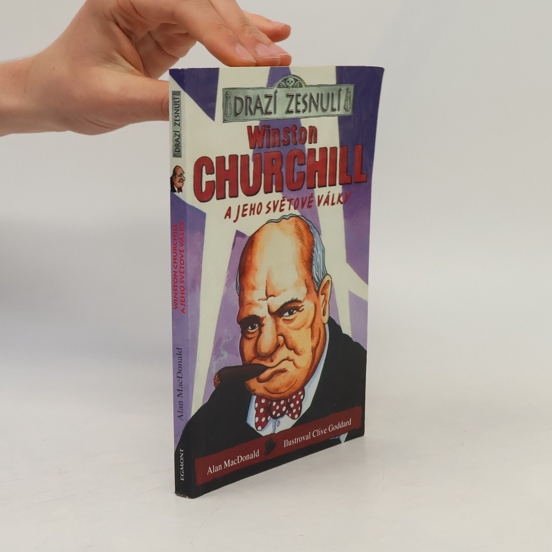 Clive Goddard Winston Churchill a jeho světové války