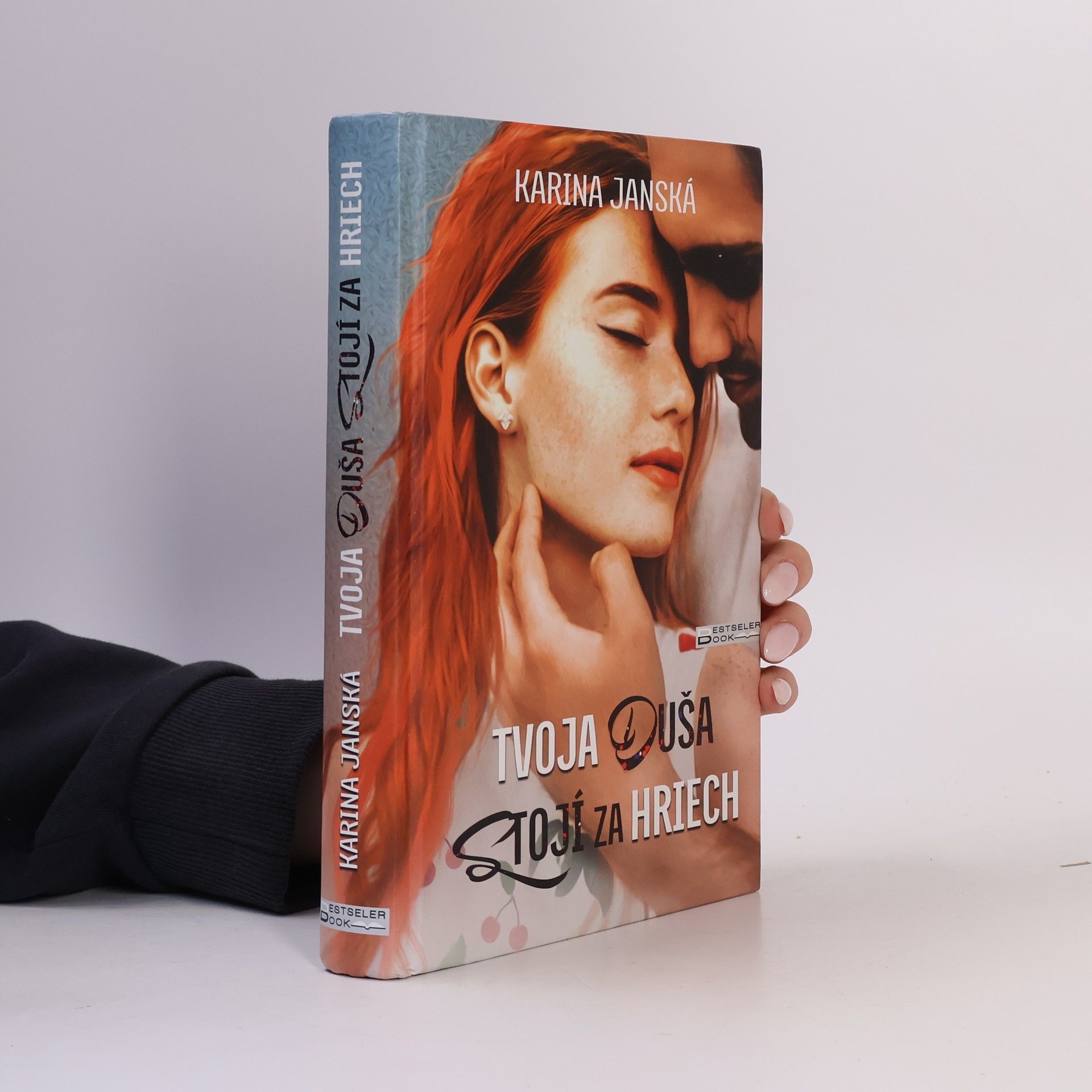 Karina Janská Tvoja duša stojí za hriech