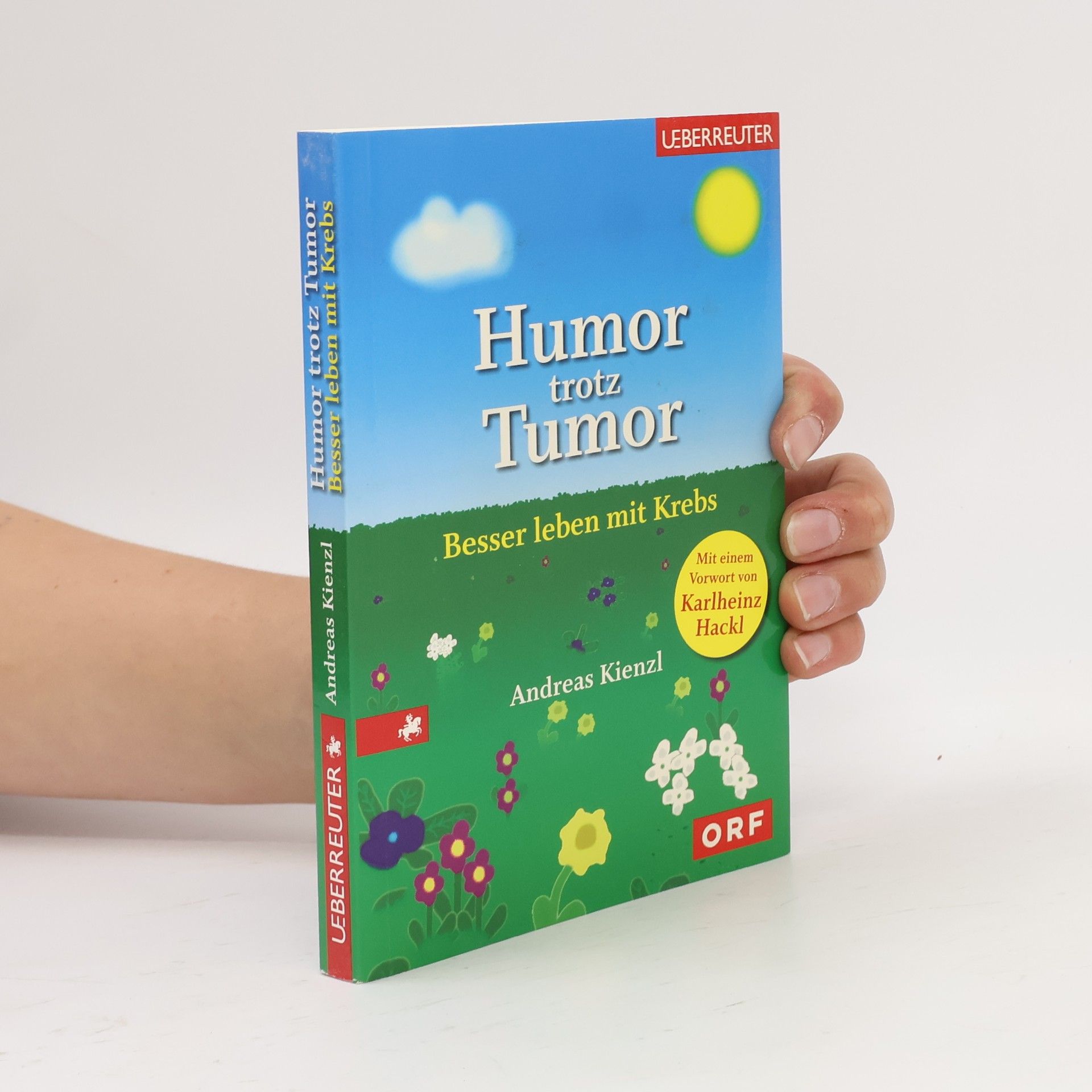 Andreas Kienzl Humor trotz Tumor