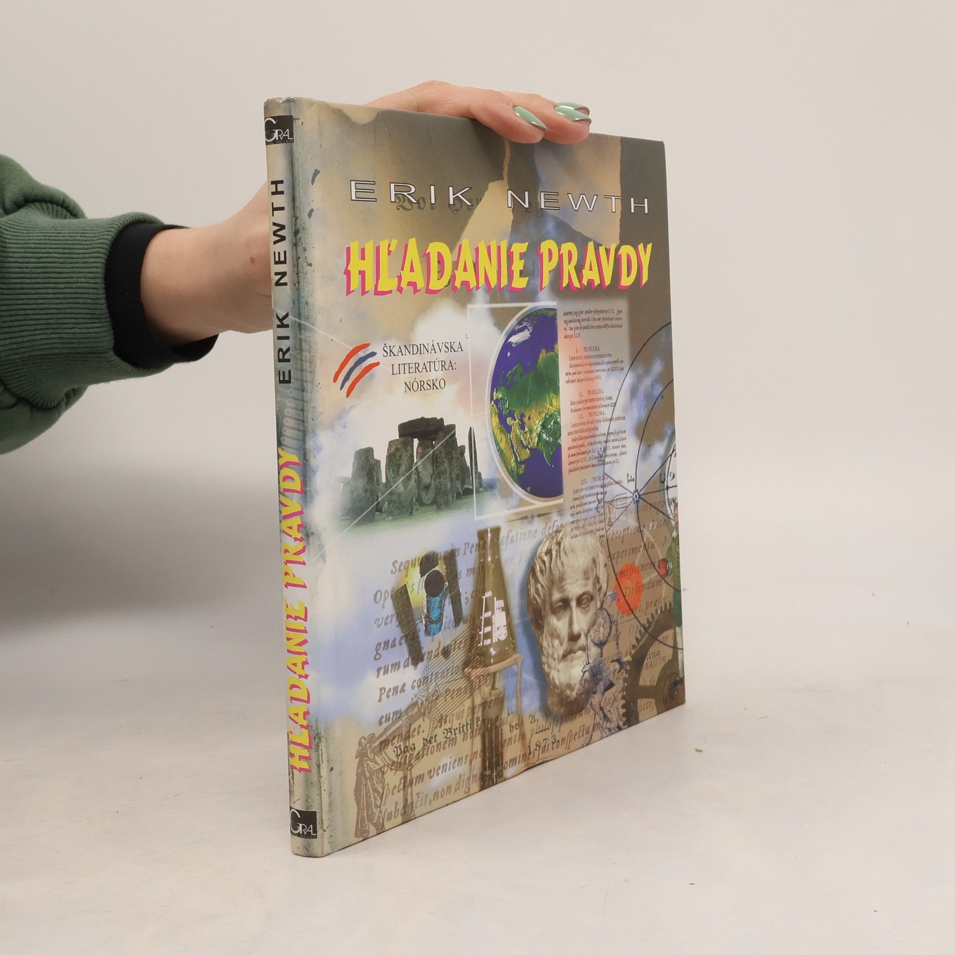 Eirik Newth Hľadanie pravdy