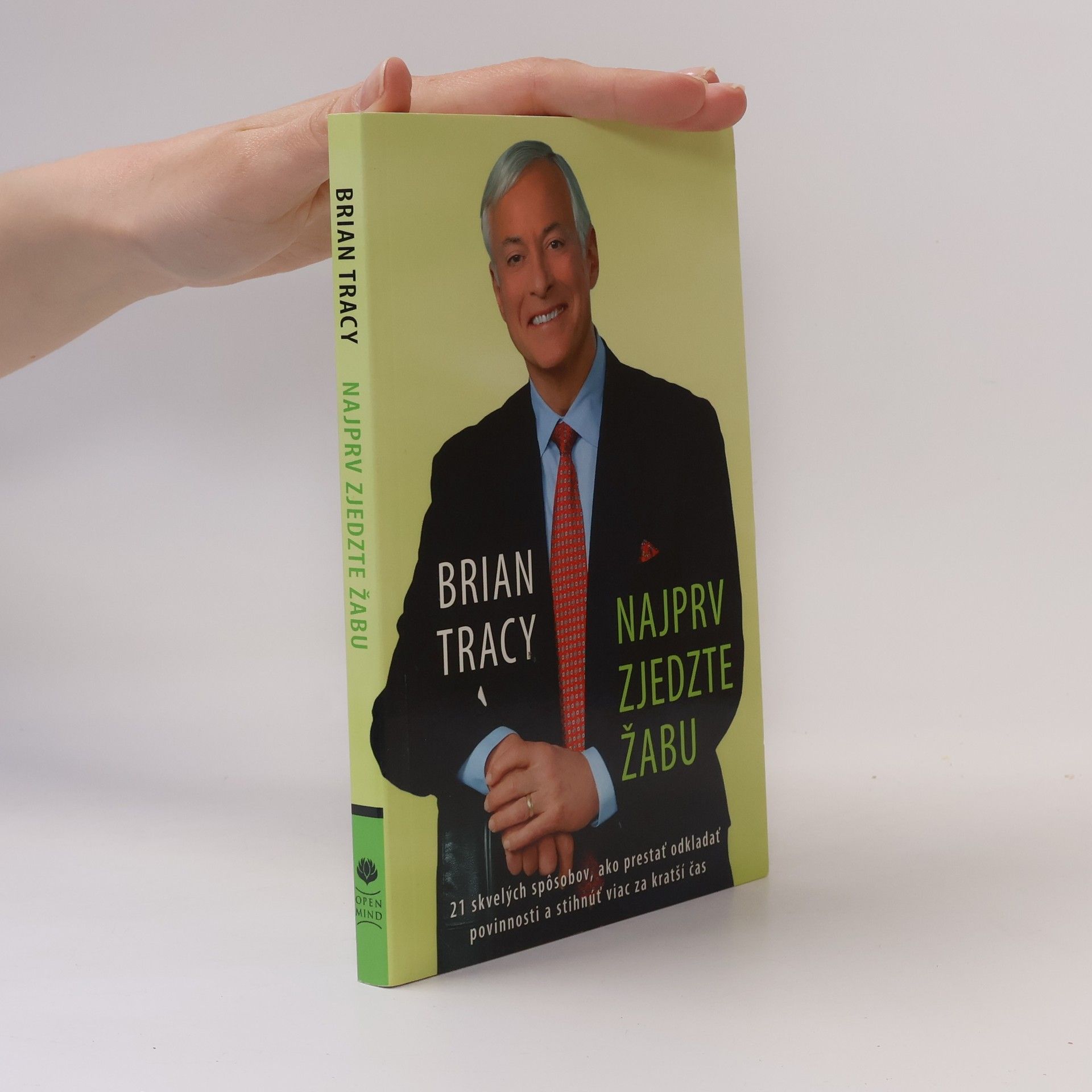 Brian Tracy Najprv zjedzte žabu
