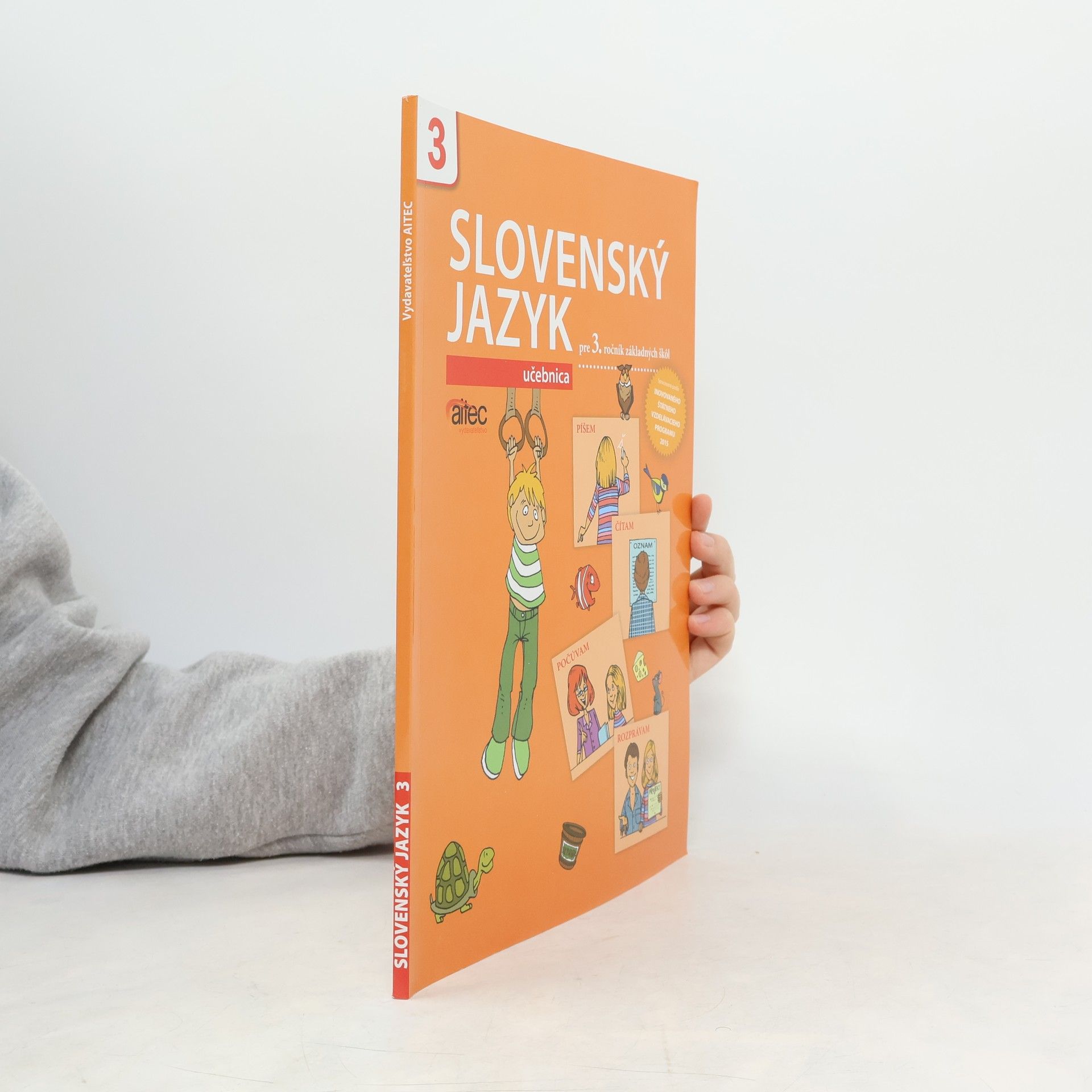 Kolektív autorov Slovenský jazyk pre 3. ročník základných škôl