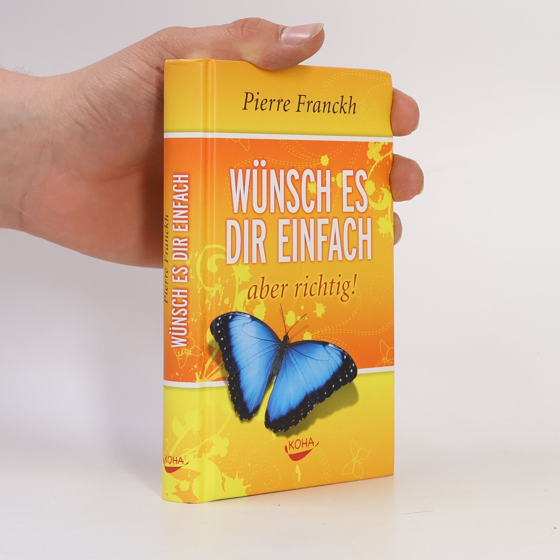 Wünsch es dir einfach - aber richtig