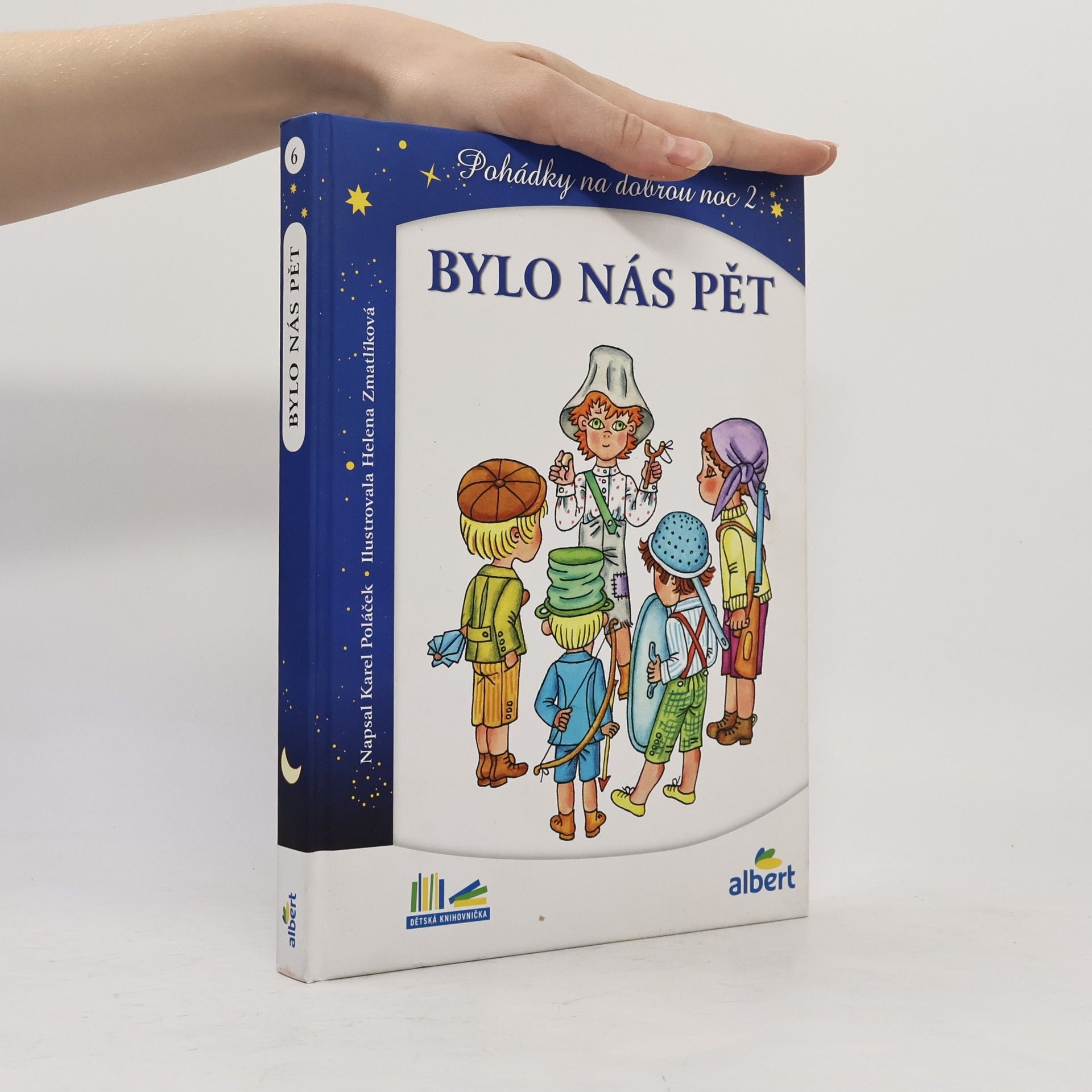 Karel Poláček Bylo nás pět. Pohádky na dobrou noc 2