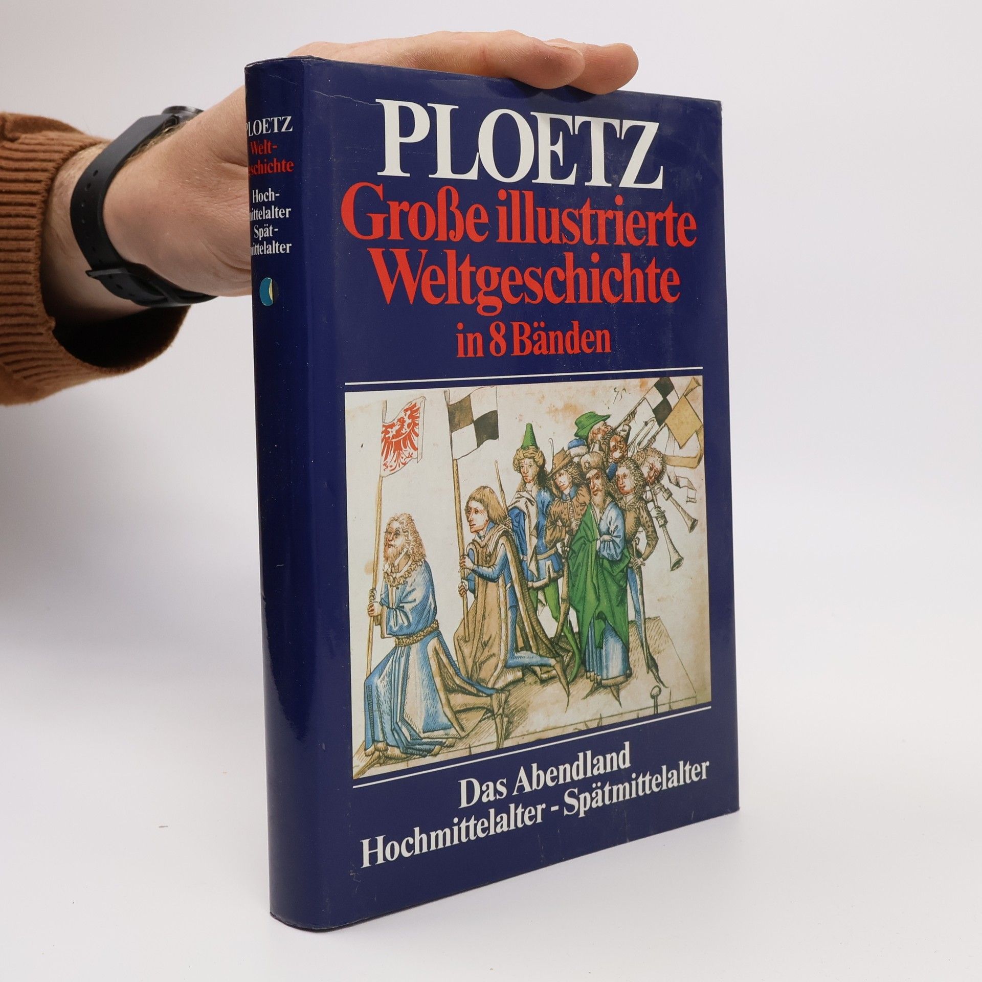 Autorenkollektiv Große illustrierte Weltgeschichte in 8 Bänden. Das Abendland Hochmittelalter-Spätmittelalter