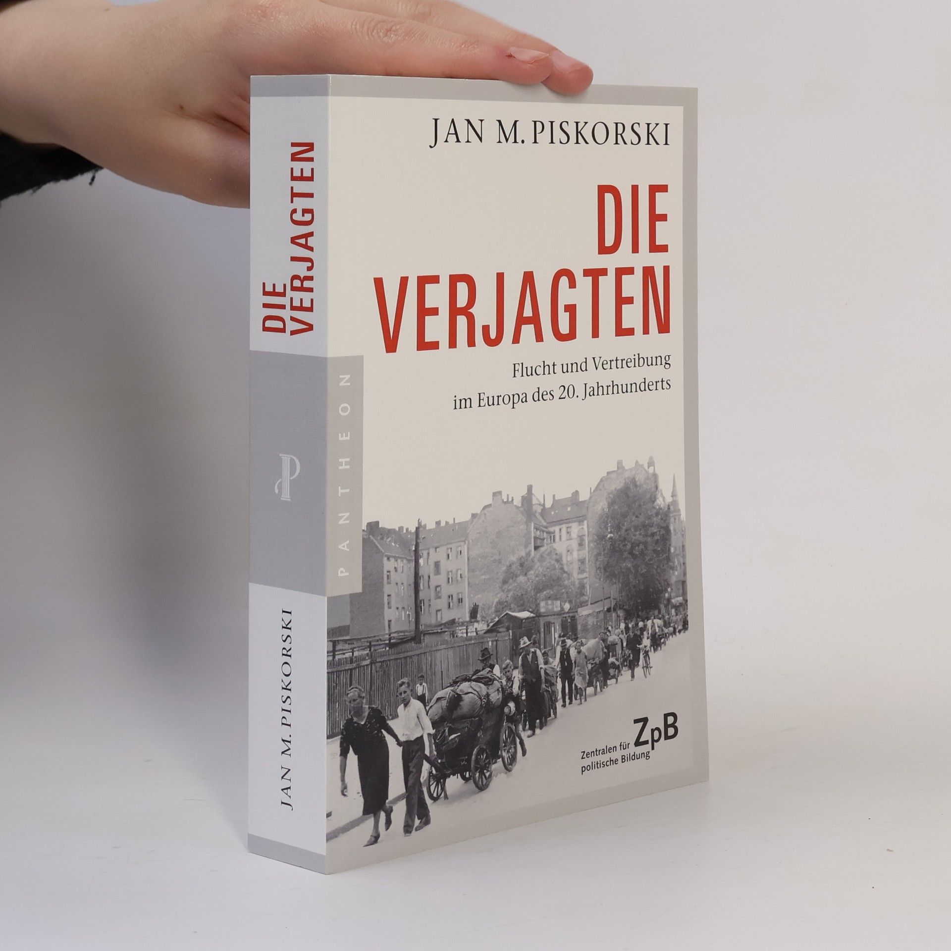 Jan Maria Piskorski Die Verjagten