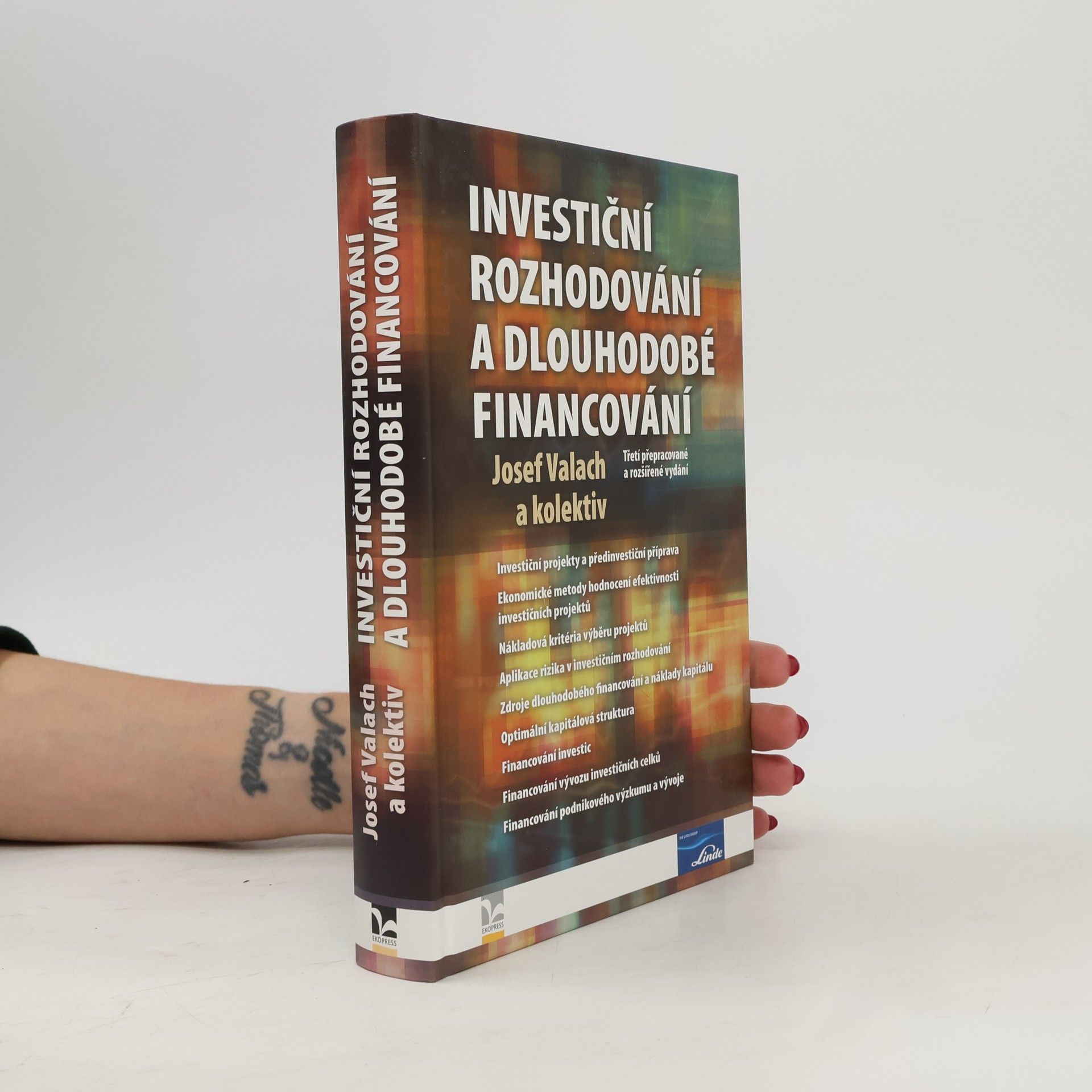 Josef Valach Investiční rozhodování a dlouhodobé financování