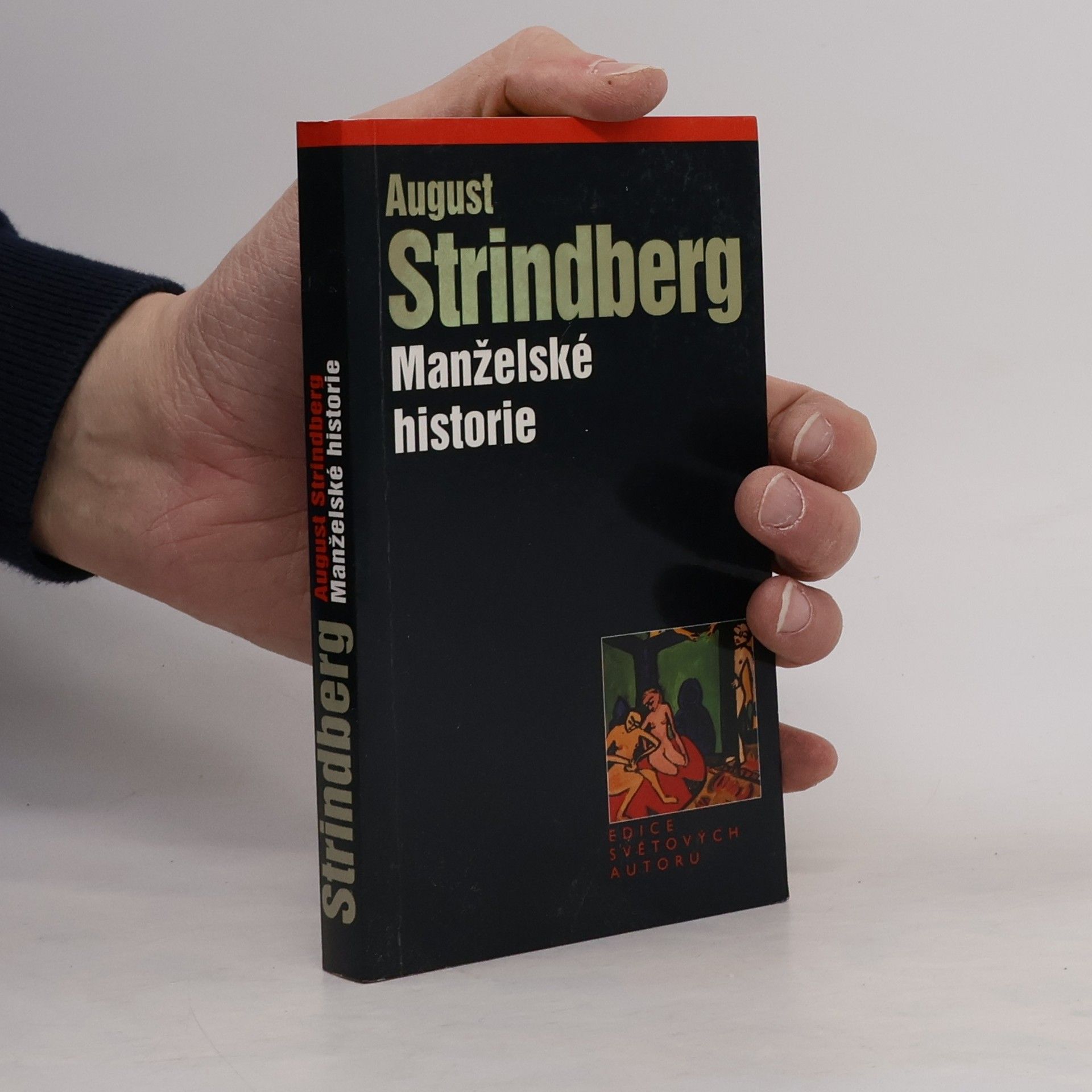 August Strindberg Manželské historie