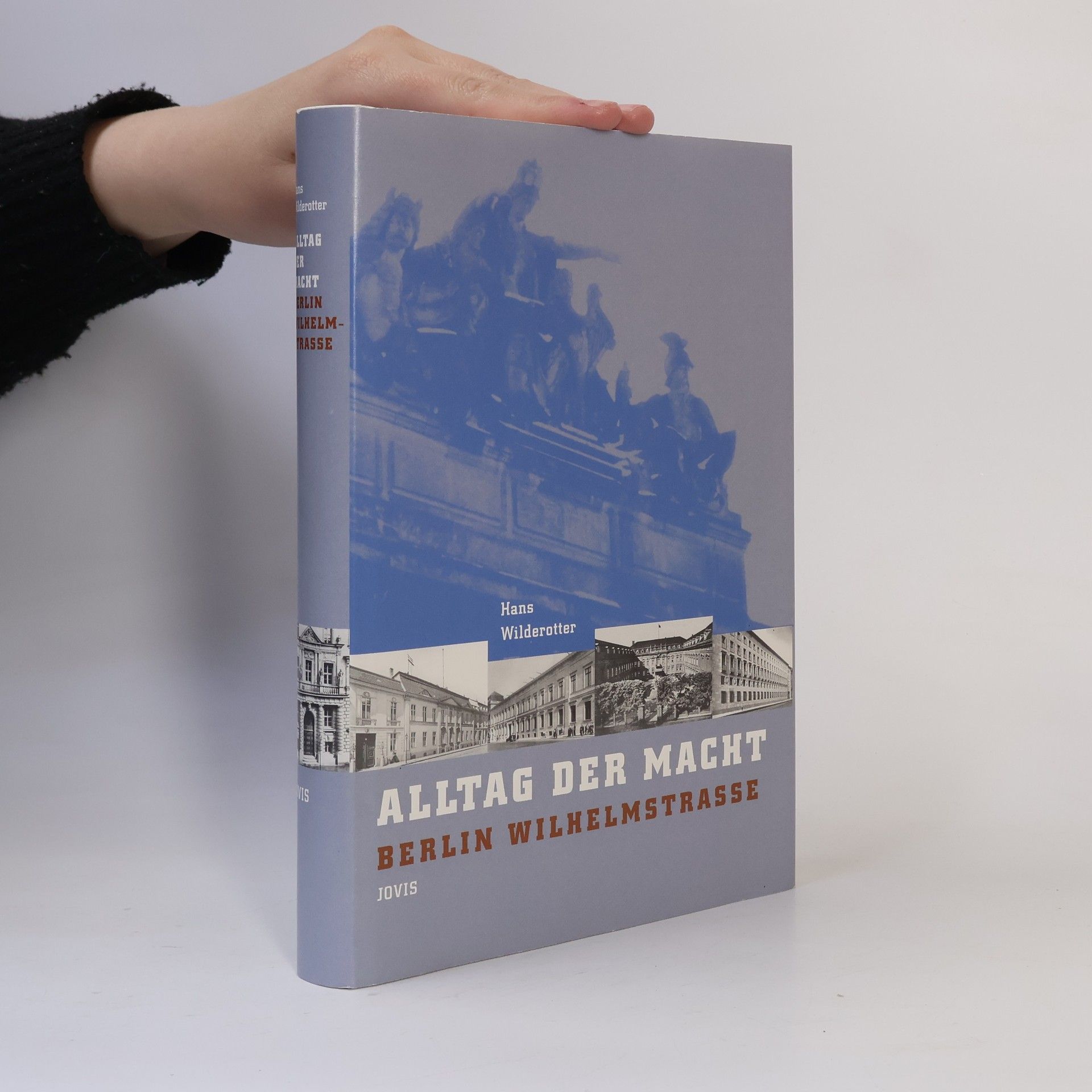 Hans Wilderotter Alltag der Macht