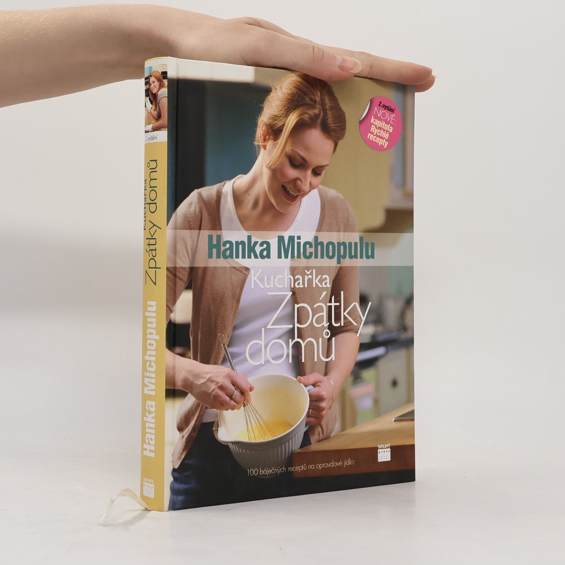 Hana Michopulu Kuchařka Zpátky domů. 100 báječných receptů na opravdové jídlo