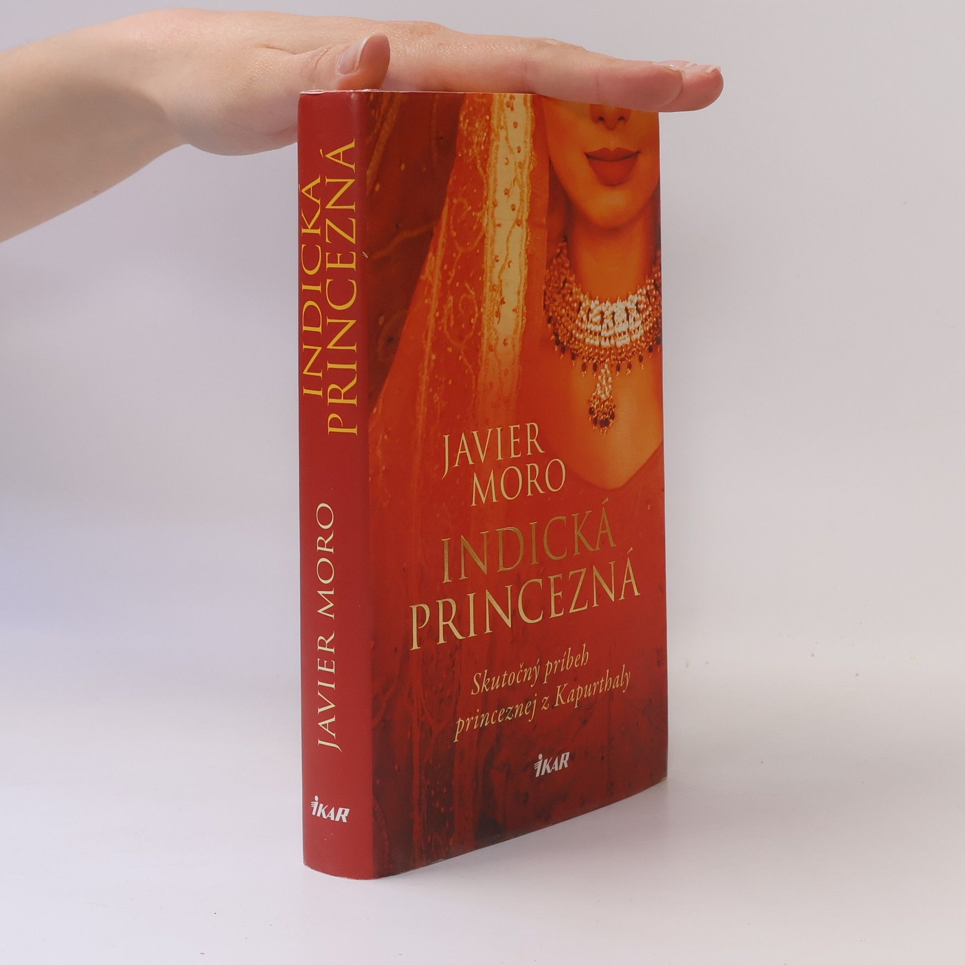 Javier Moro Indická princezná