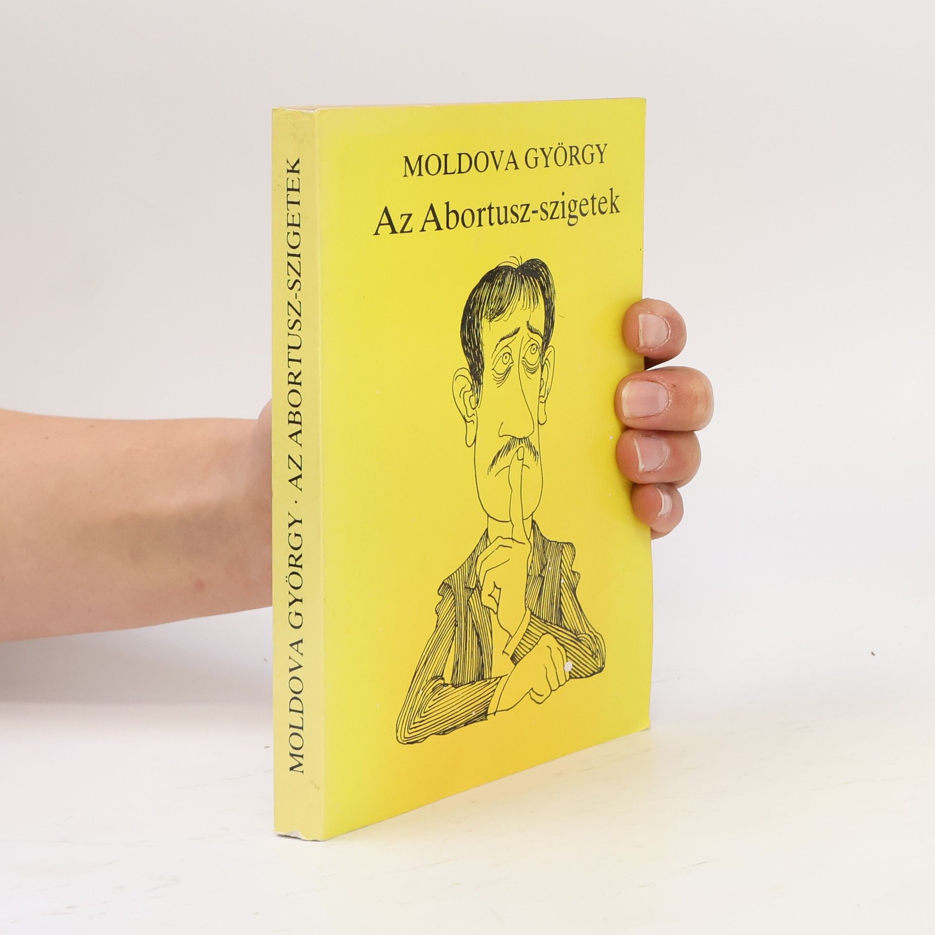 Moldova György Az Abortusz-szigetek