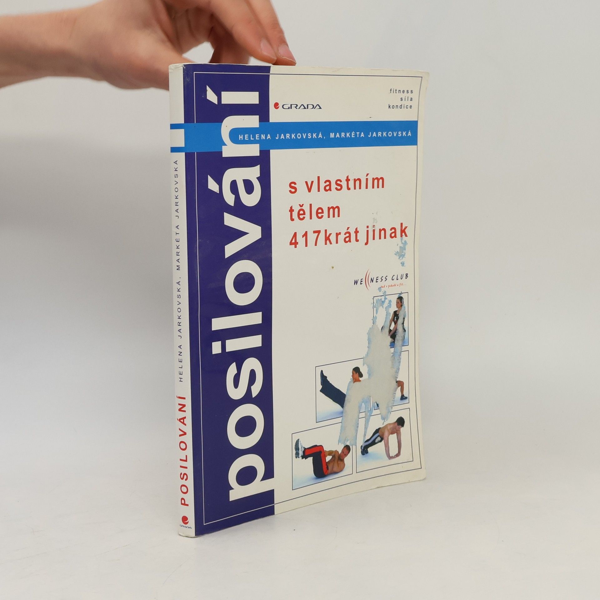 Markéta Jarkovská Posilování: S vlastním tělem 417krát jinak