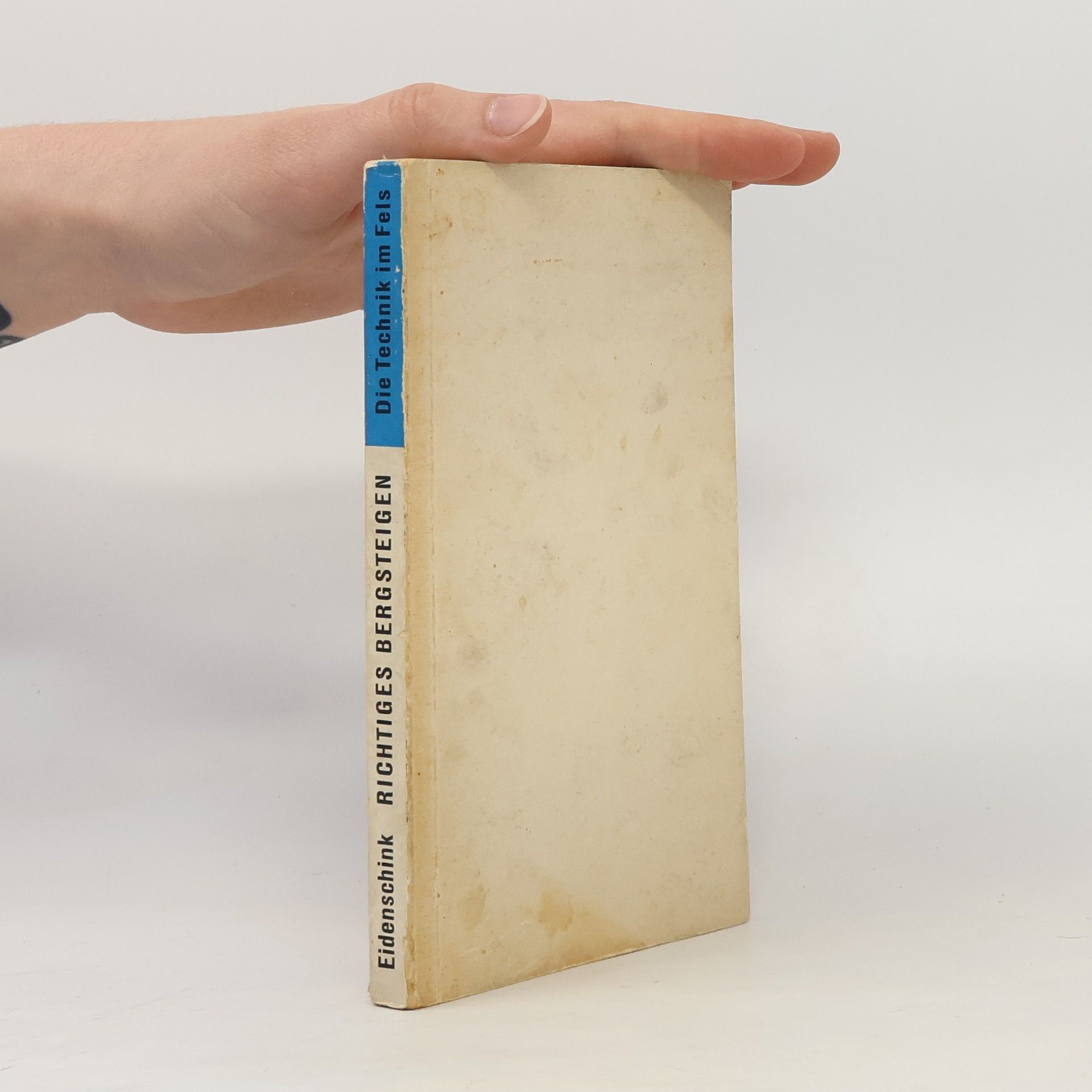 Otto Eidenschink Richtiges Bergsteigen