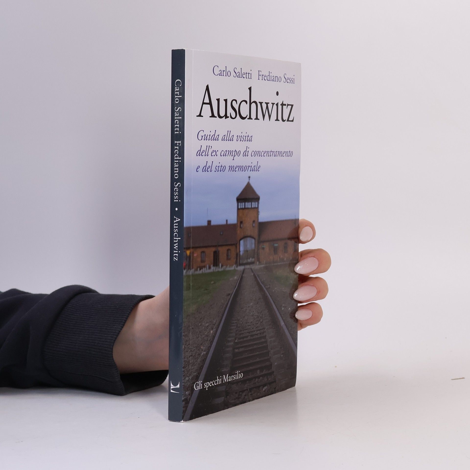 Gli specchi: Auschwitz. Guida alla visita dell'ex campo di concentramento e del sito memoriale