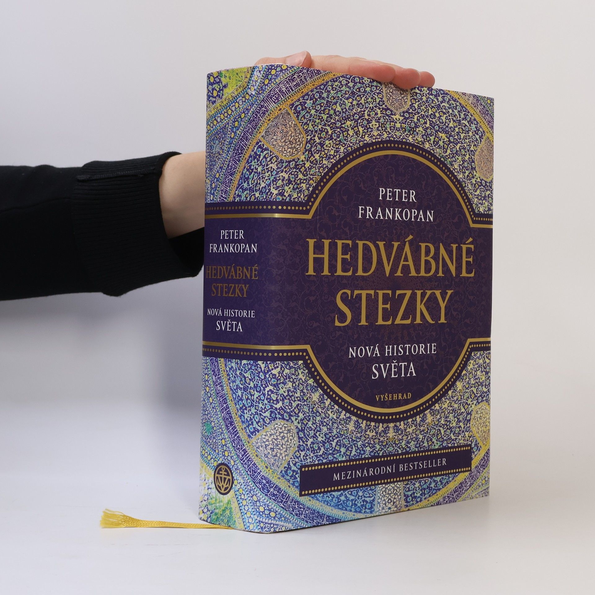 Peter Frankopan Hedvábné stezky: Nová historie světa