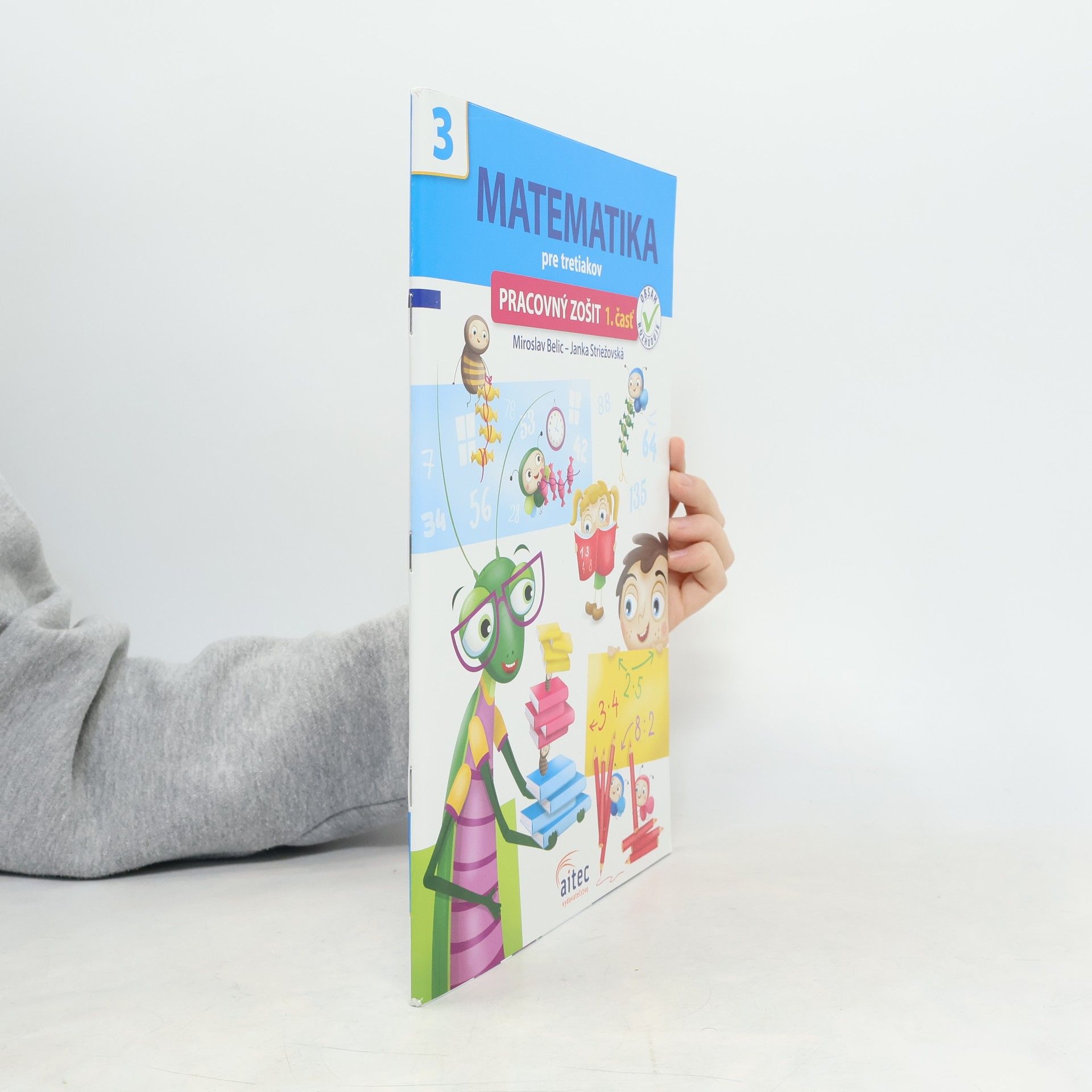 Matematika pre tretiakov - pracovný zošit 1. časť