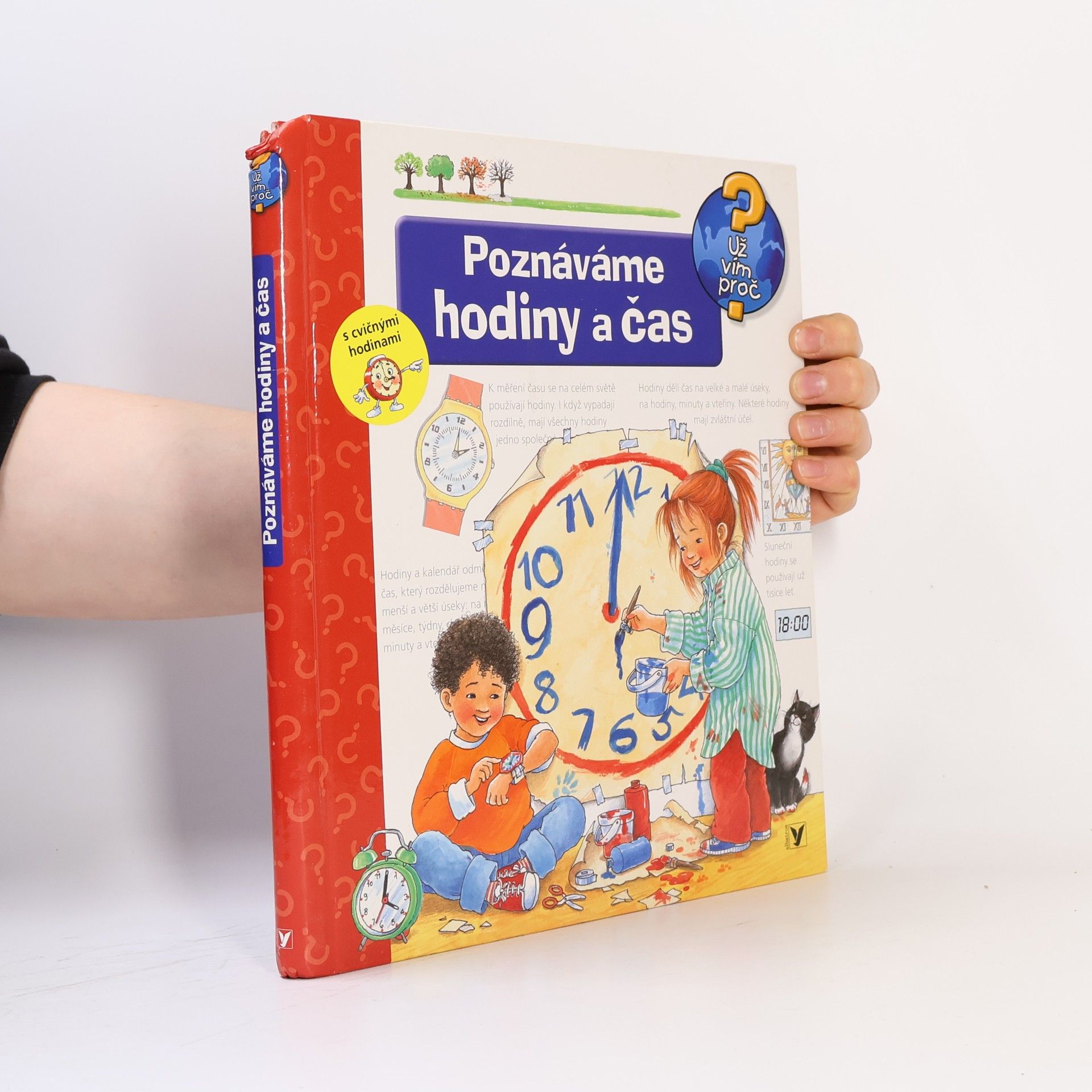 Angela Weinhold Poznáváme hodiny a čas. S cvičnými hodinami