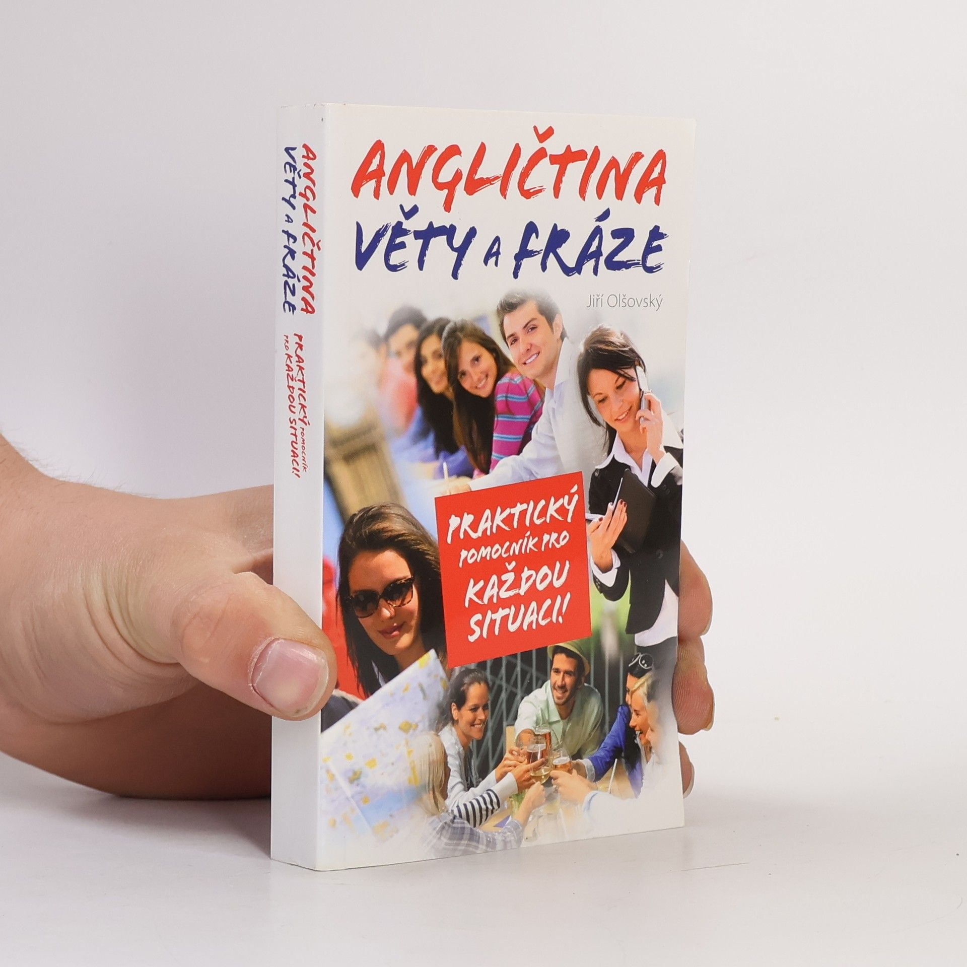 Jiří Olšovský Angličtina: Věty a fráze