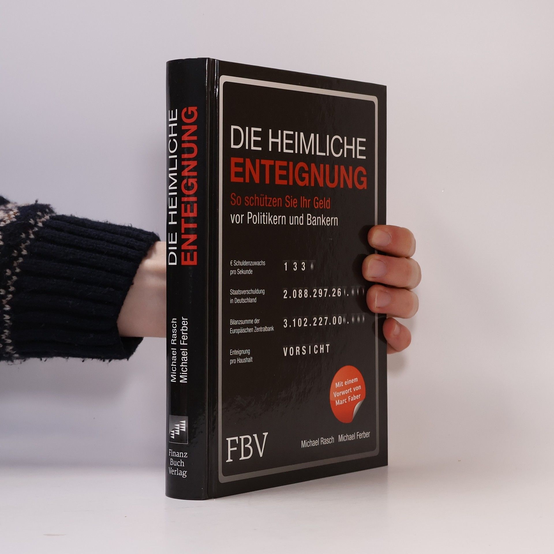 Michael Rasch Die heimliche Enteignung